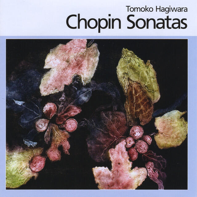 Релиз Tomoko Hagiwara: Chopin Sonatas