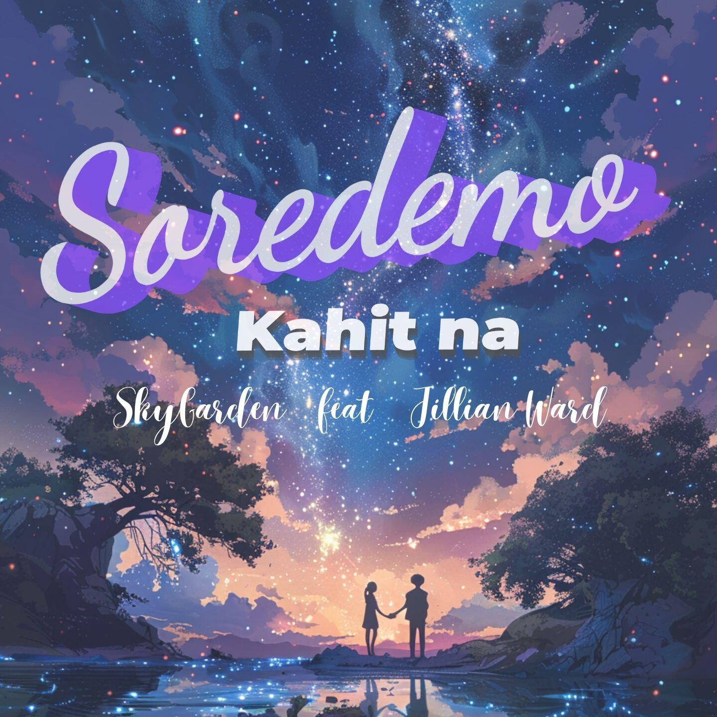 Релиз Soredemo (Kahit Na)