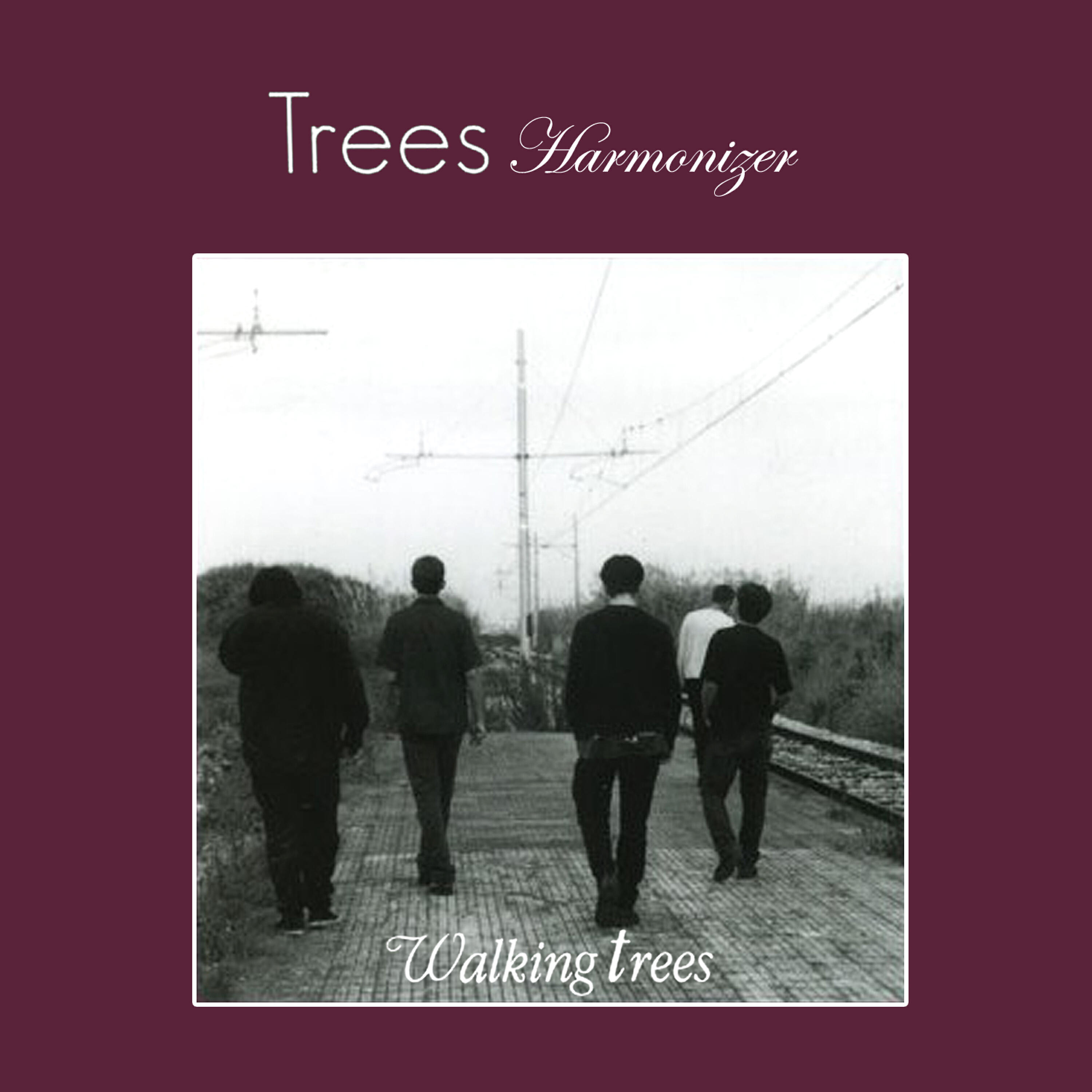 Релиз Walking Trees - Harmonizer