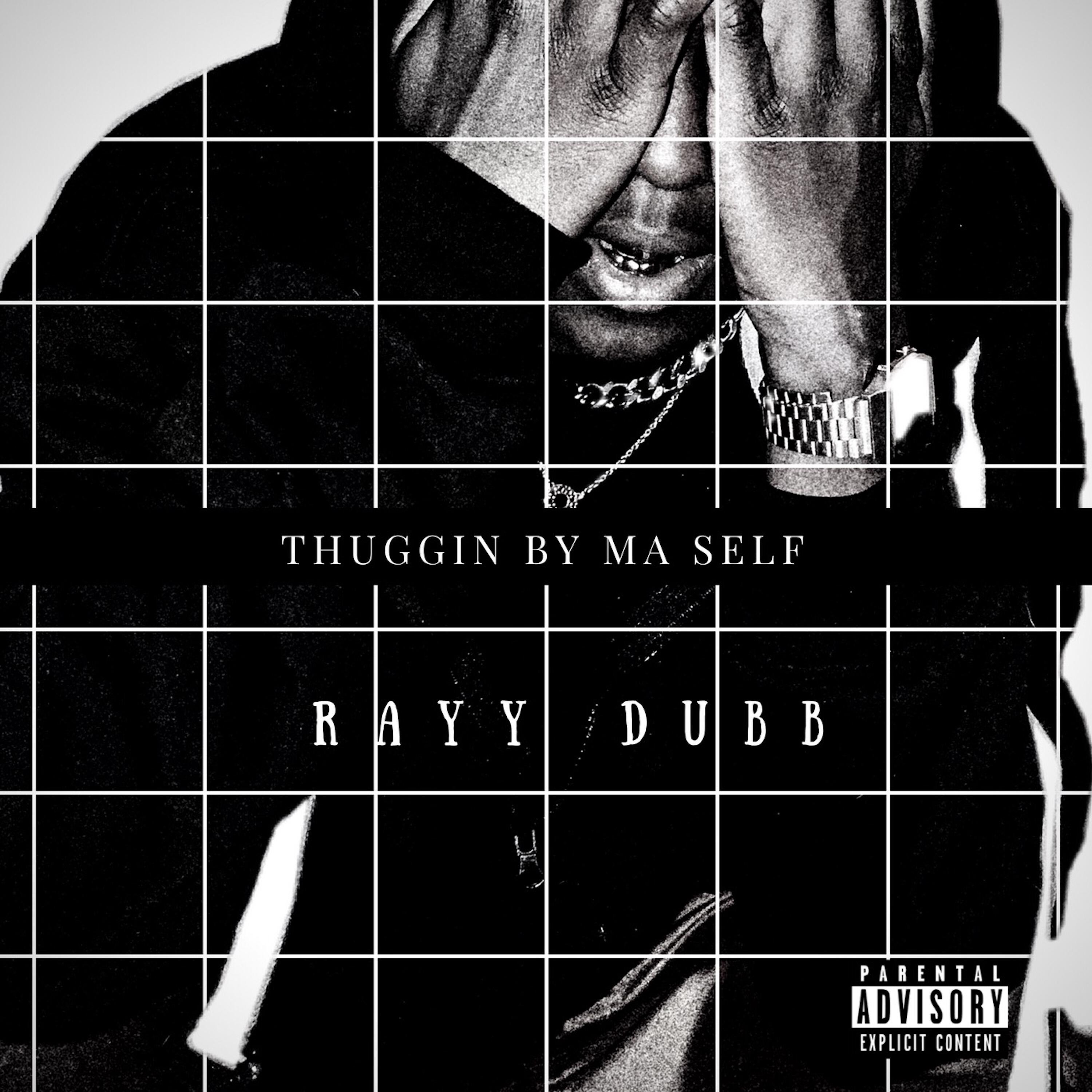 Релиз Thuggin By Ma Self