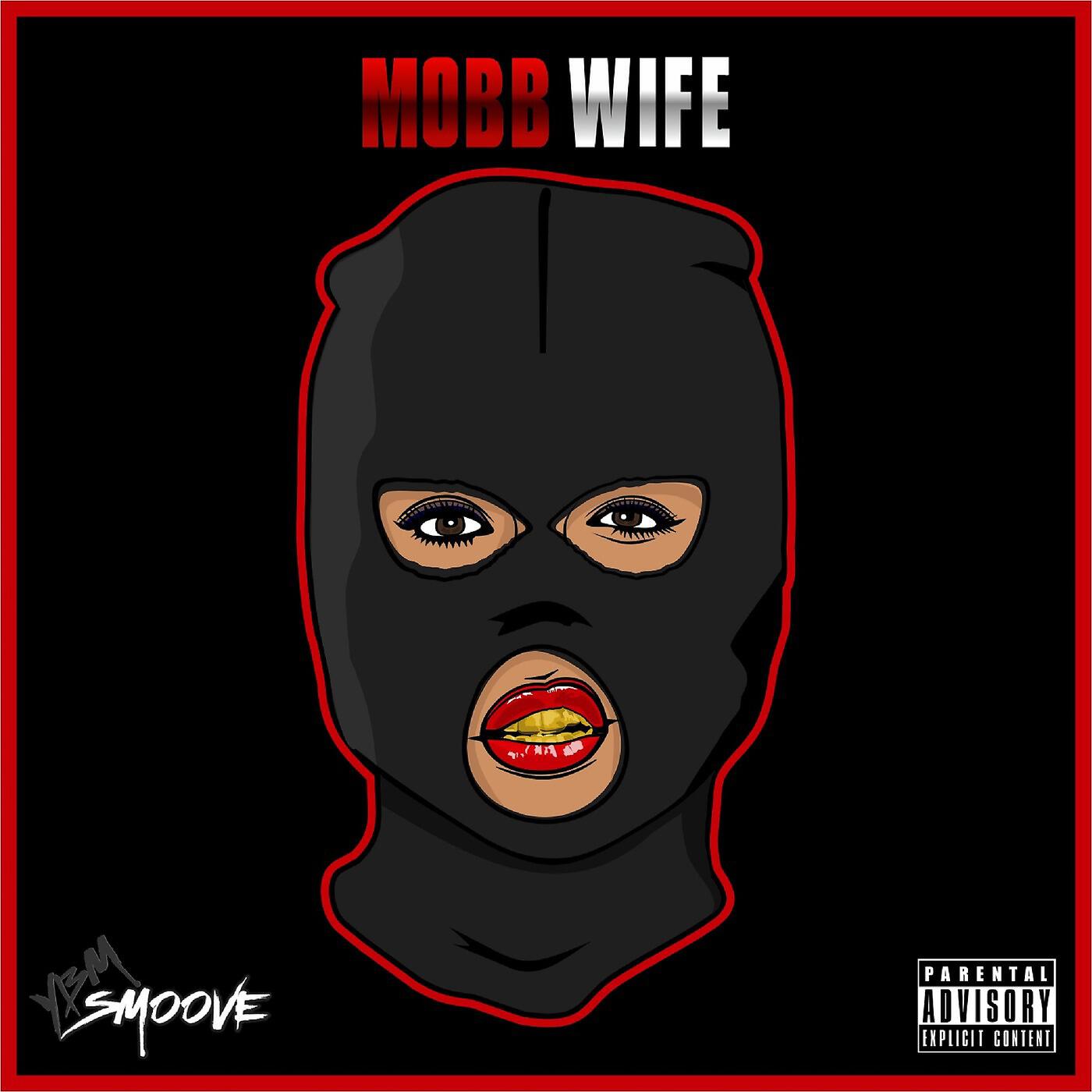 Релиз Mobb Wife