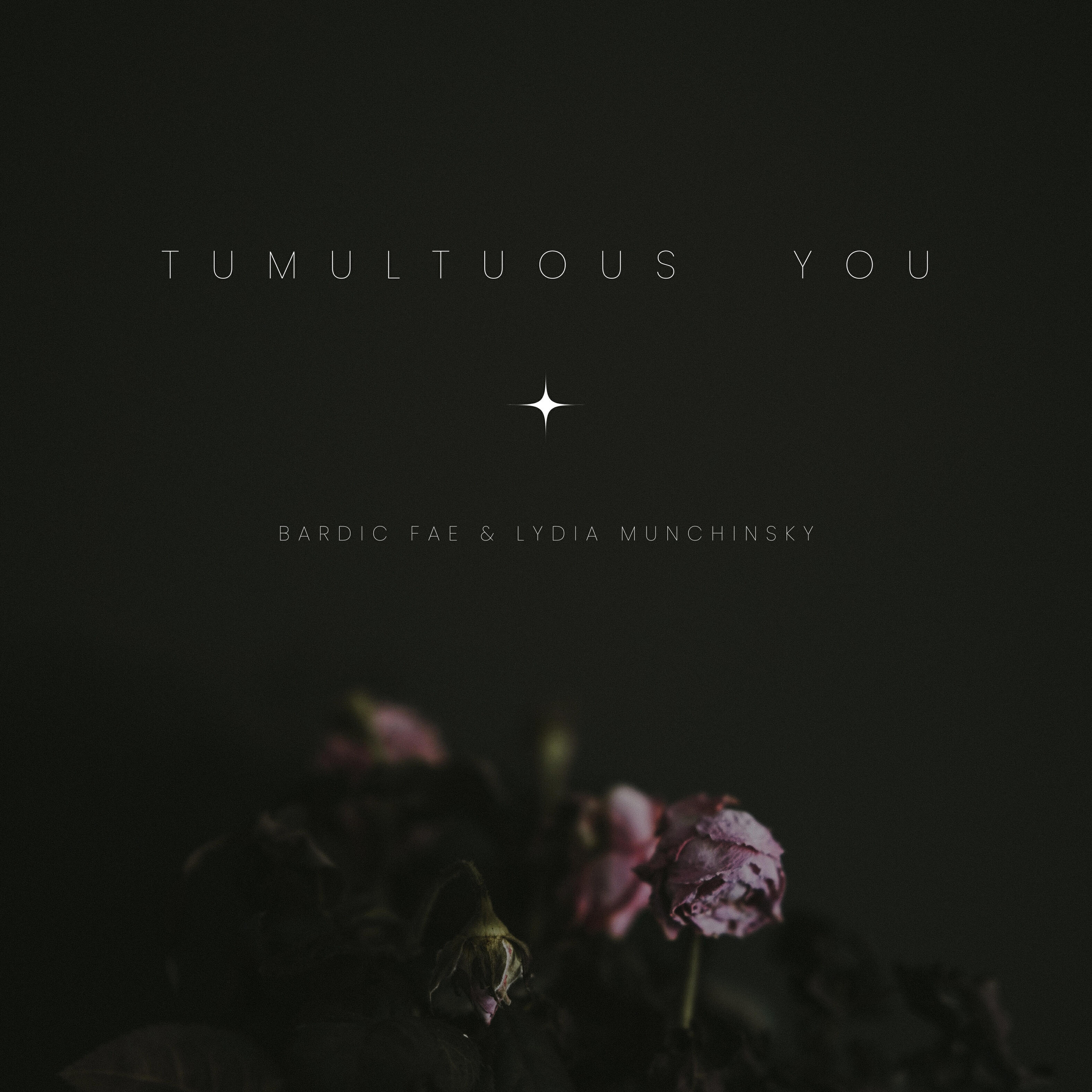 Релиз Tumultuous You
