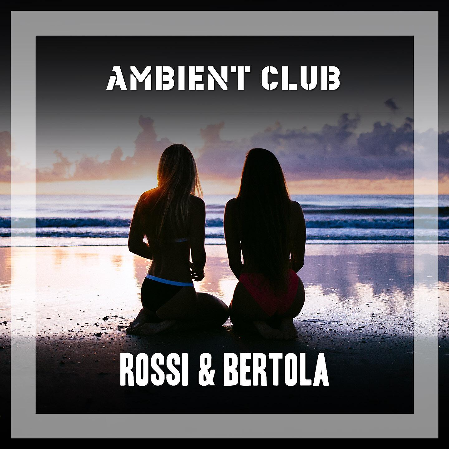 Rossi & Bertola