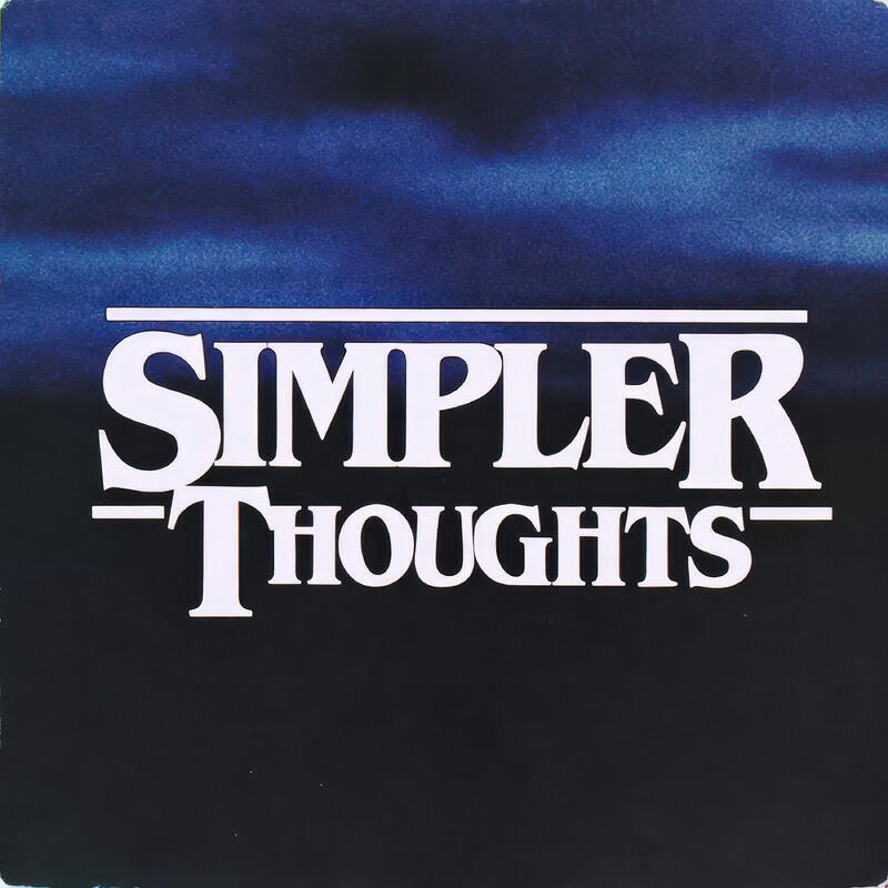Релиз Simpler Thoughts