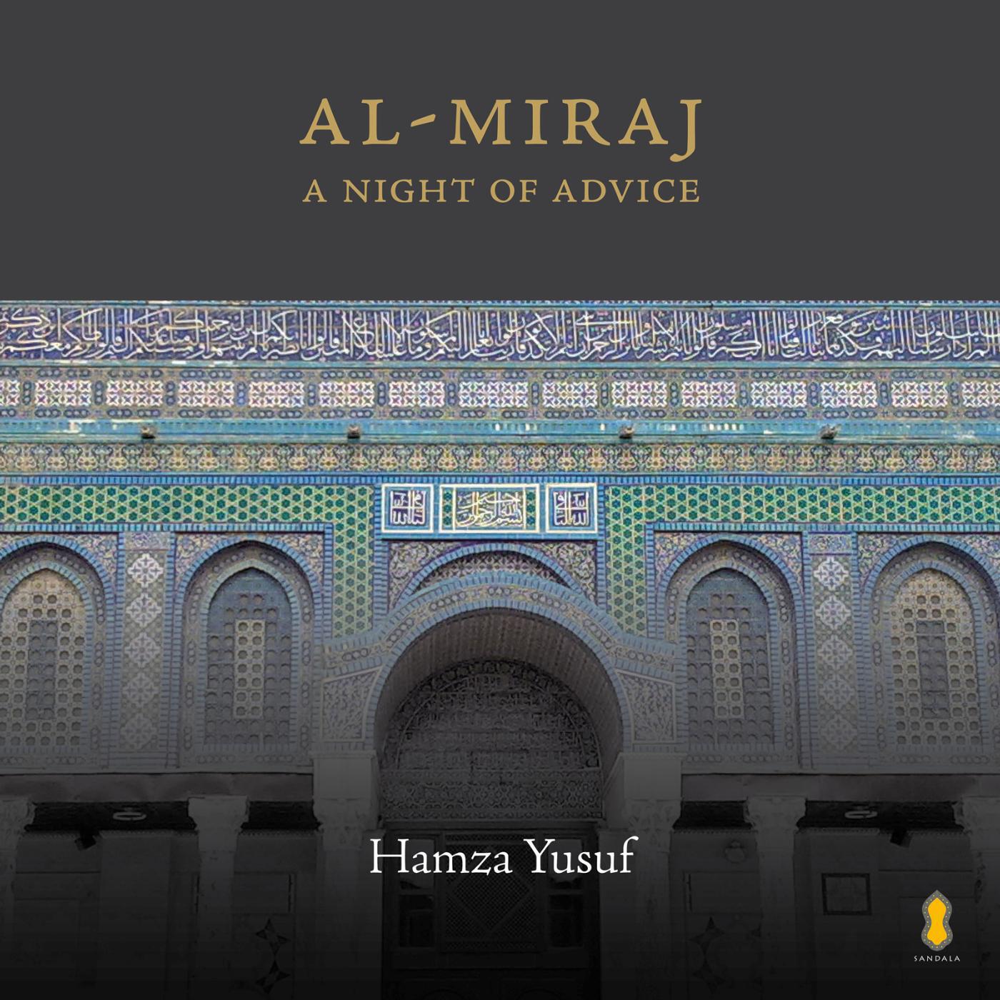 Релиз Al-Miraj: A Night of Advice