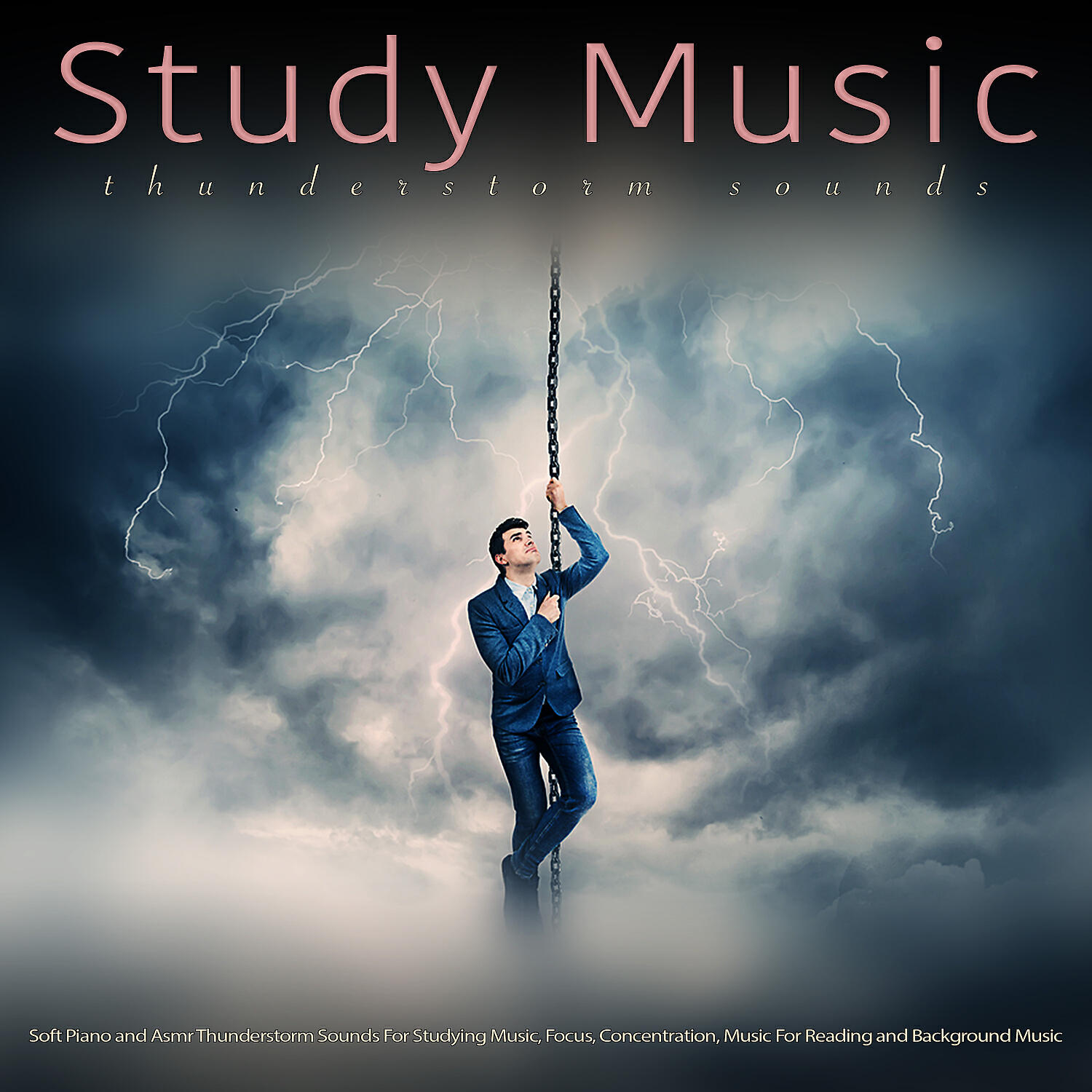 Релиз Study Music: Soft Piano and Asmr Thunderstorm Sounds For Studying Music, Focus, Concentration, Music For Reading and Background Music For Studying