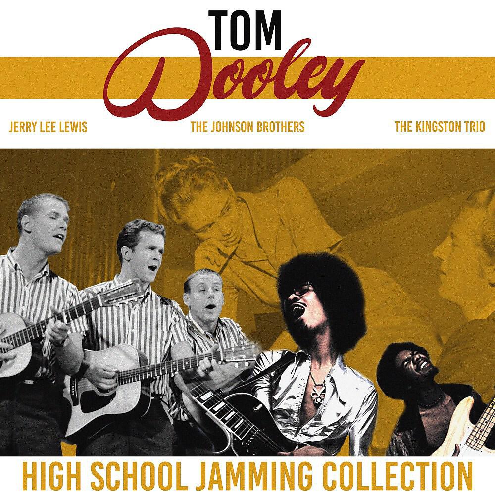 Релиз Tom Dooley (High School Jamming Collection)