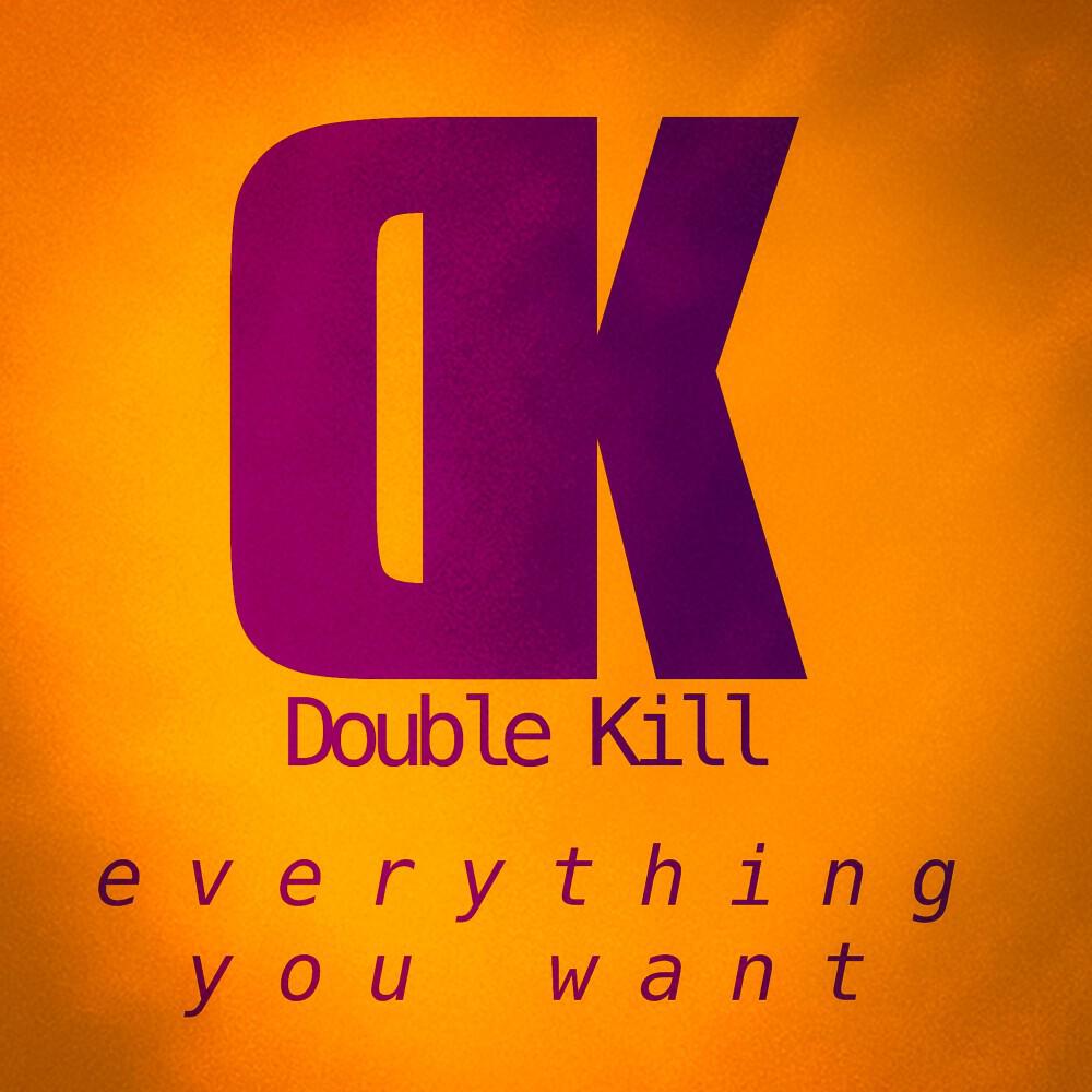 Релиз Everything You Want