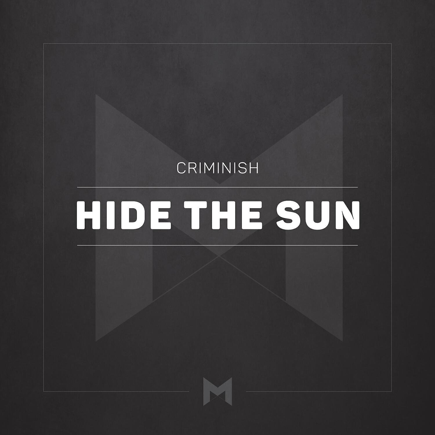 Релиз Hide the Sun