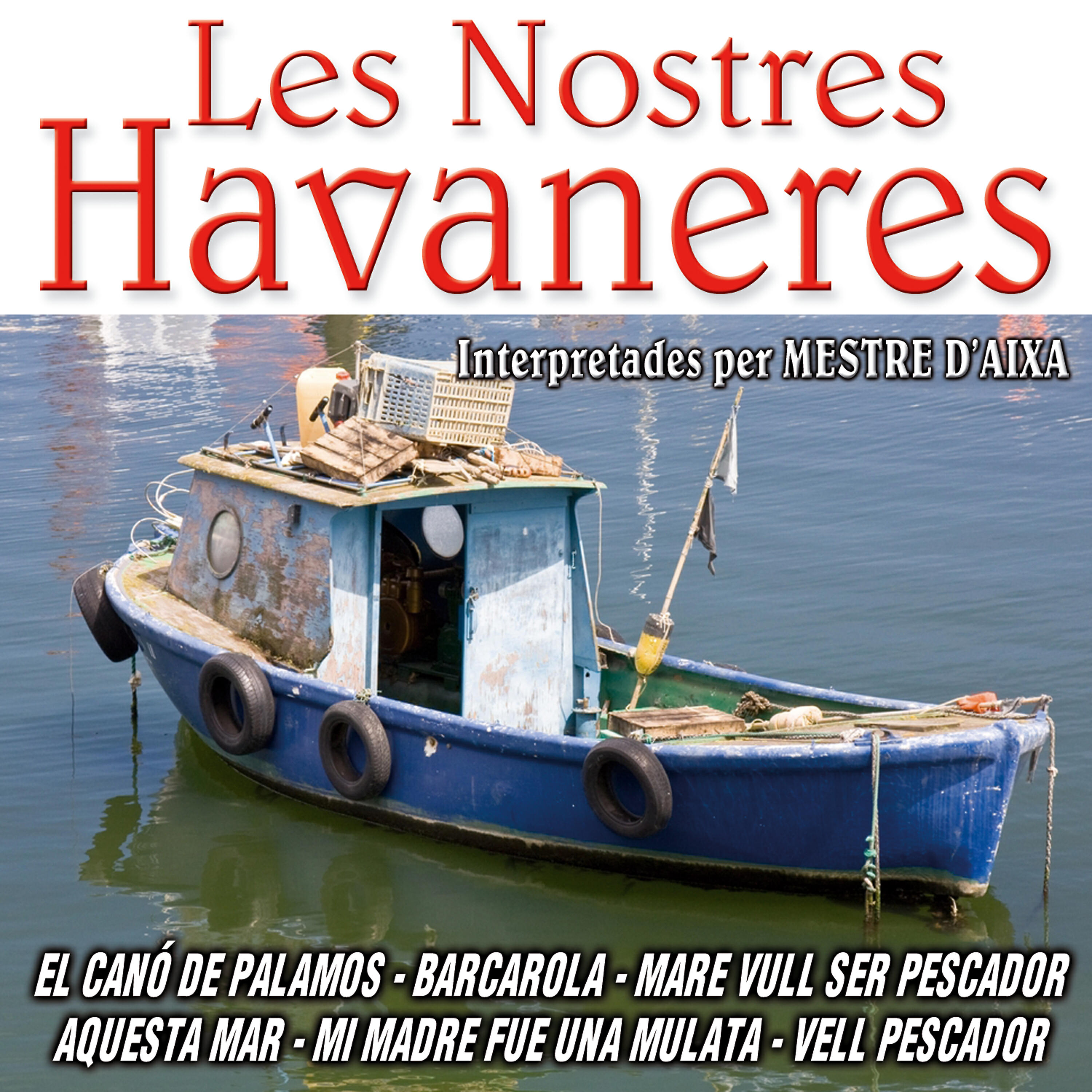 Релиз Les Nostres Havaneres