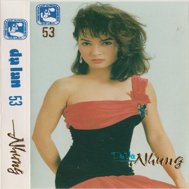 Релиз Dạ Vũ Nhung (Dạ Lan Tape 053)