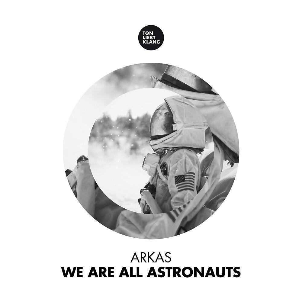 Релиз We Are All Astronauts