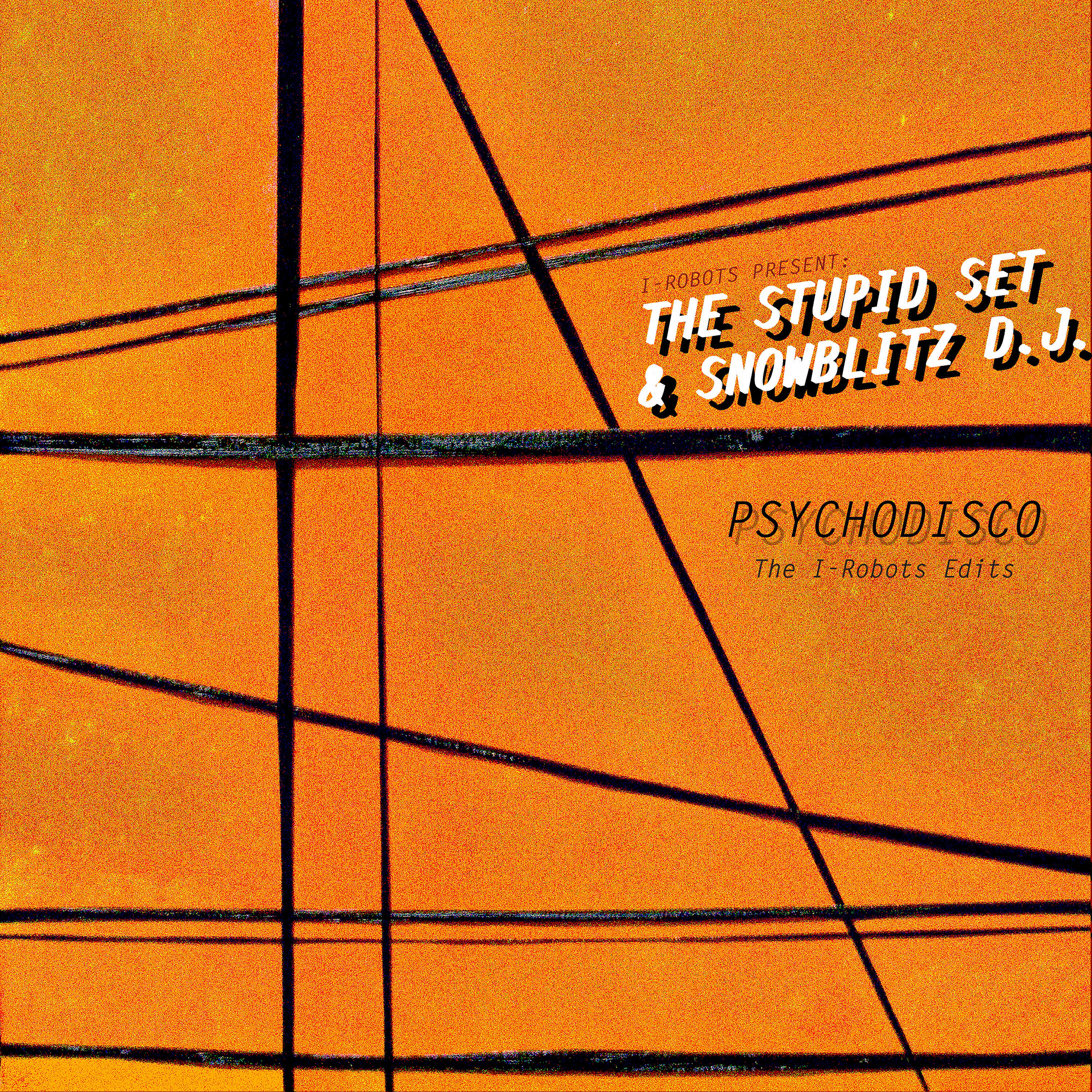 Релиз Psychodisco (The I-Robots Edits)
