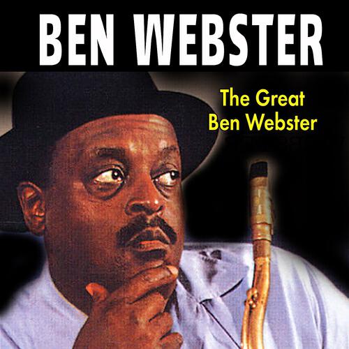Релиз The Great Ben Webster