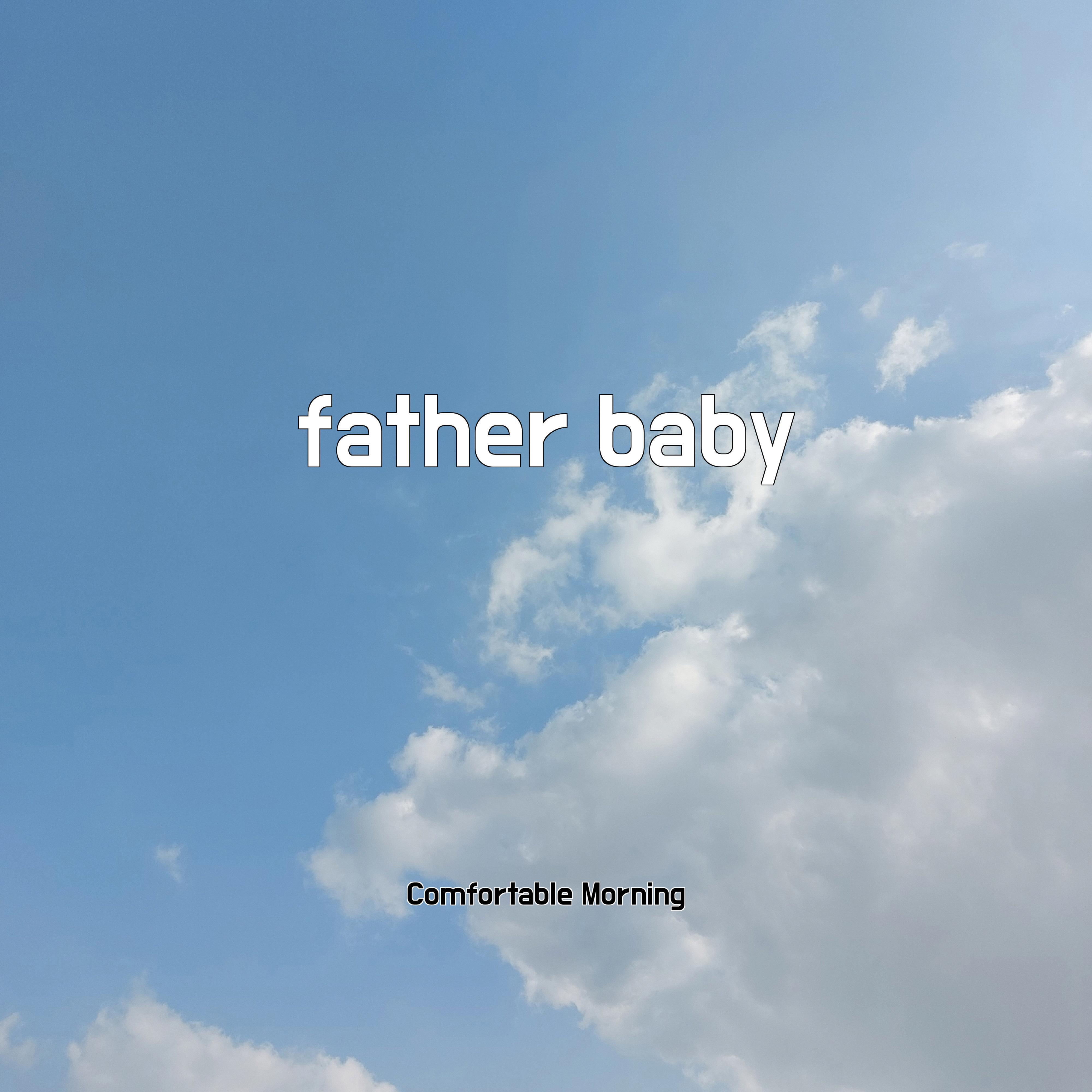 Релиз father baby