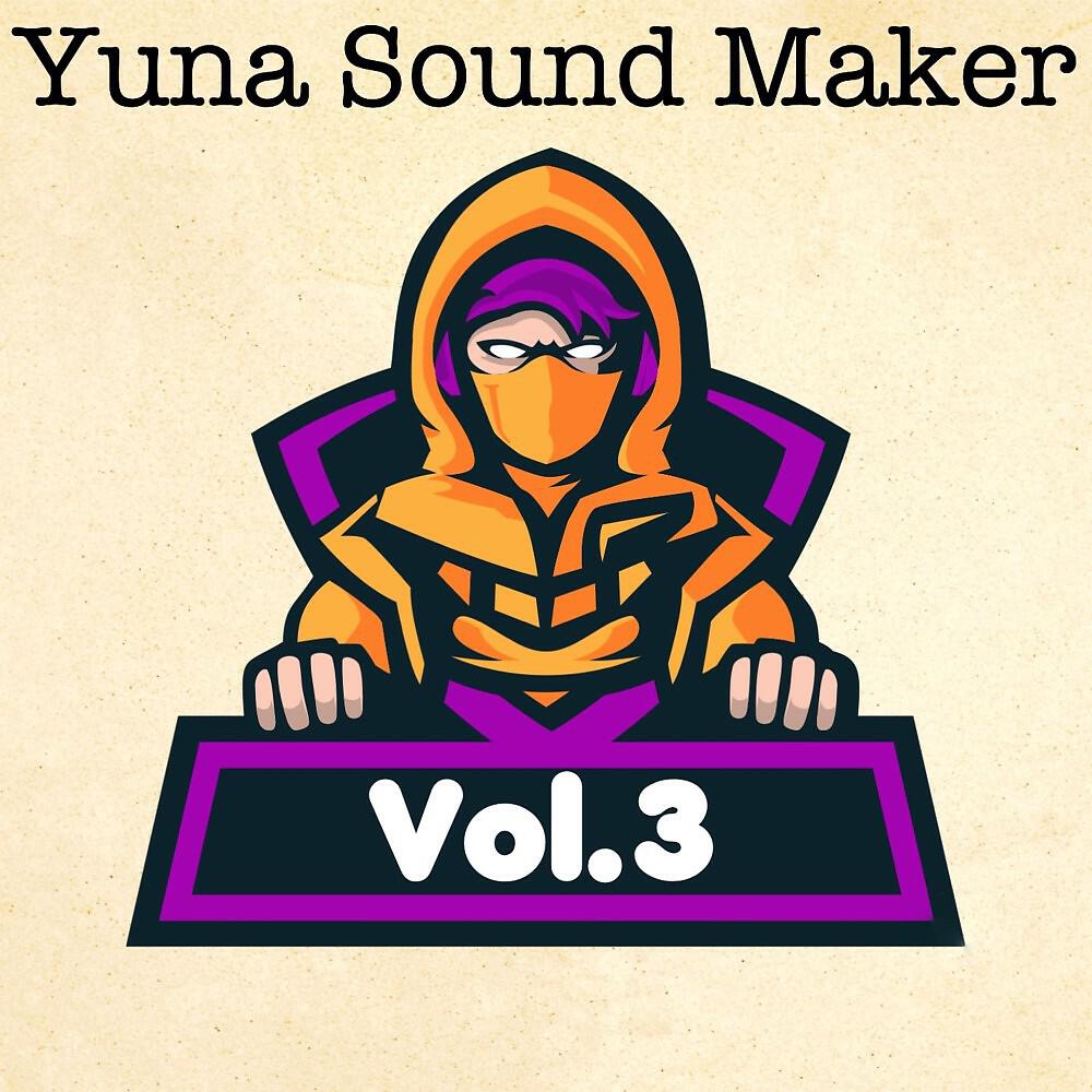 Релиз Yuna Sound Maker, Vol. 3