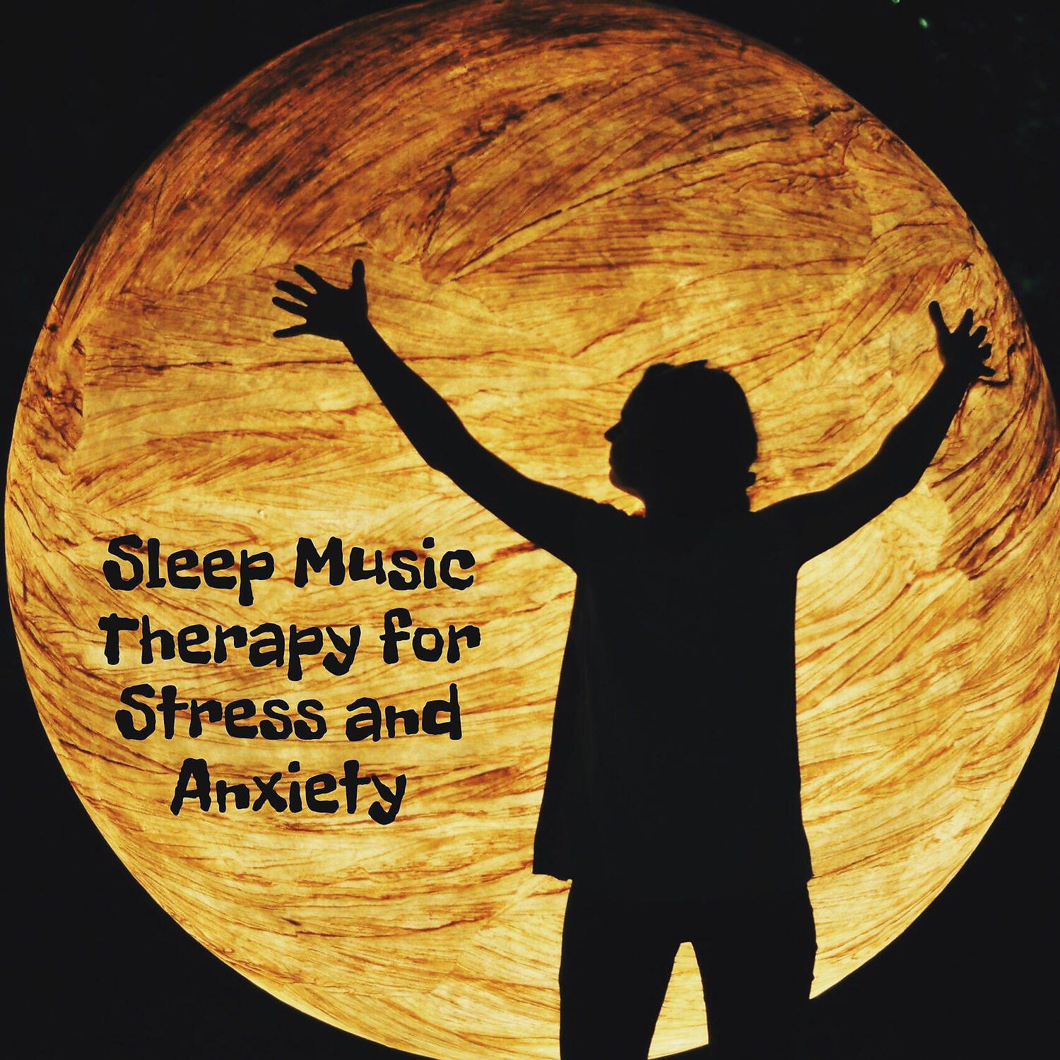 Релиз Sleep Music Therapy for Stress and Anxiety