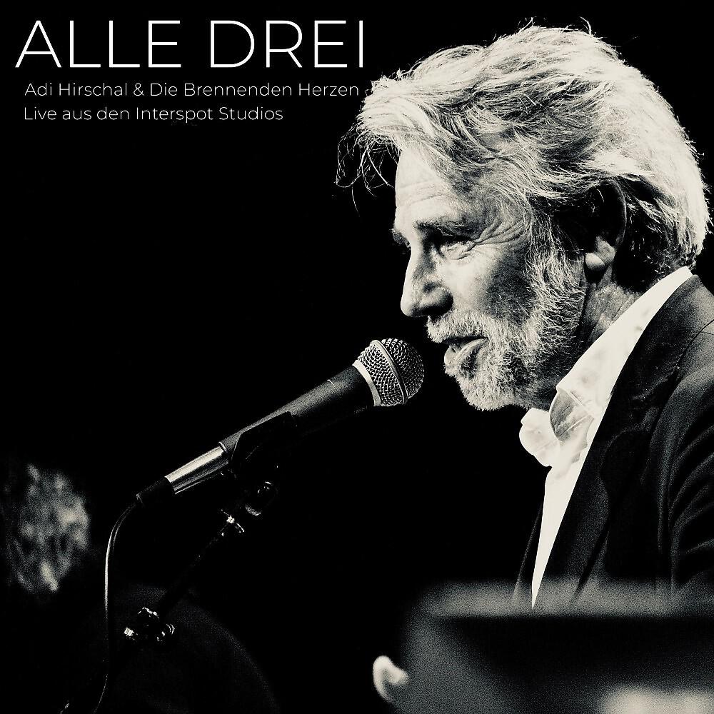 Релиз Alle Drei (Live aus den Interspot Studios)