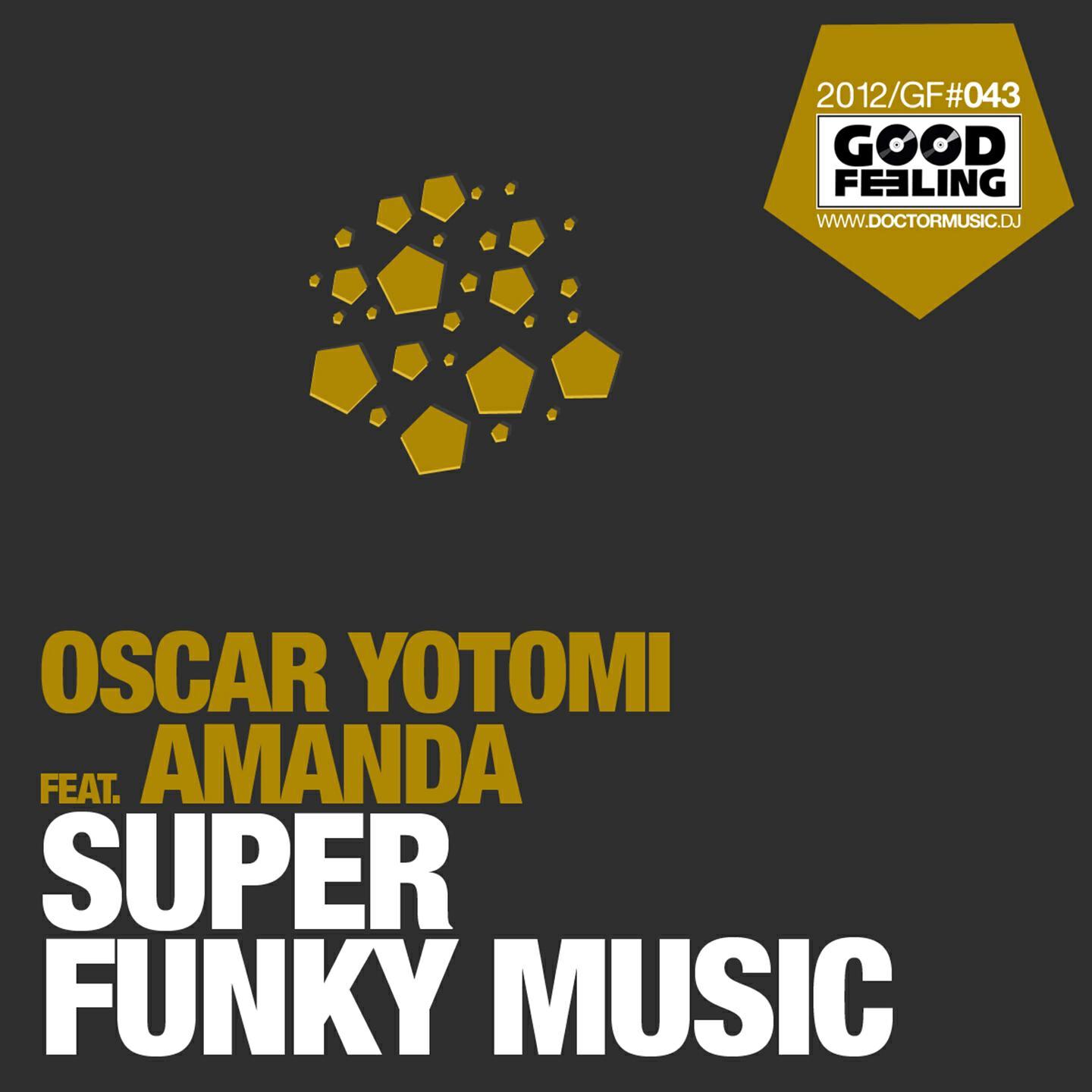 Релиз Super Funky Music (Remixes 2013)