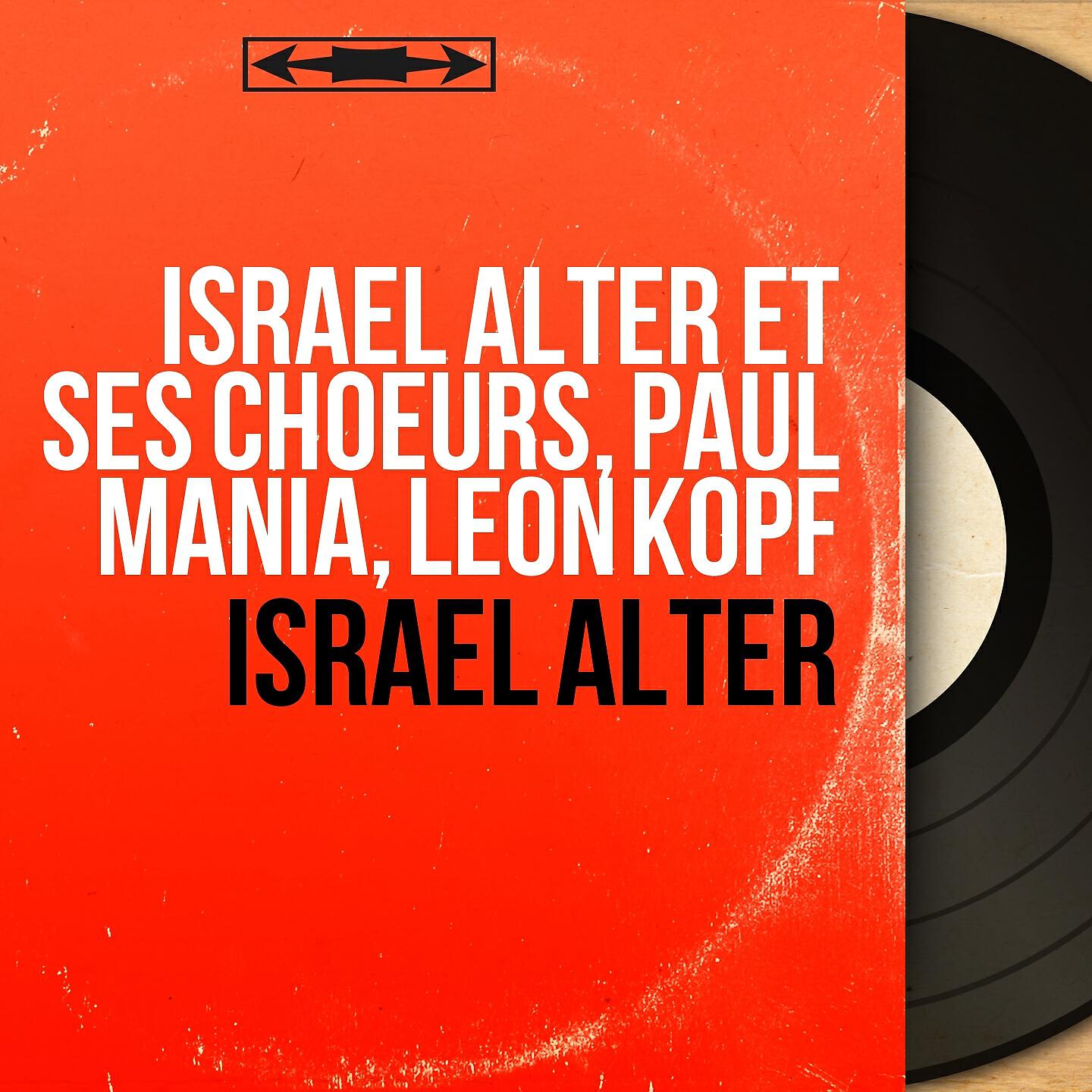 Israel Alter et ses choeurs