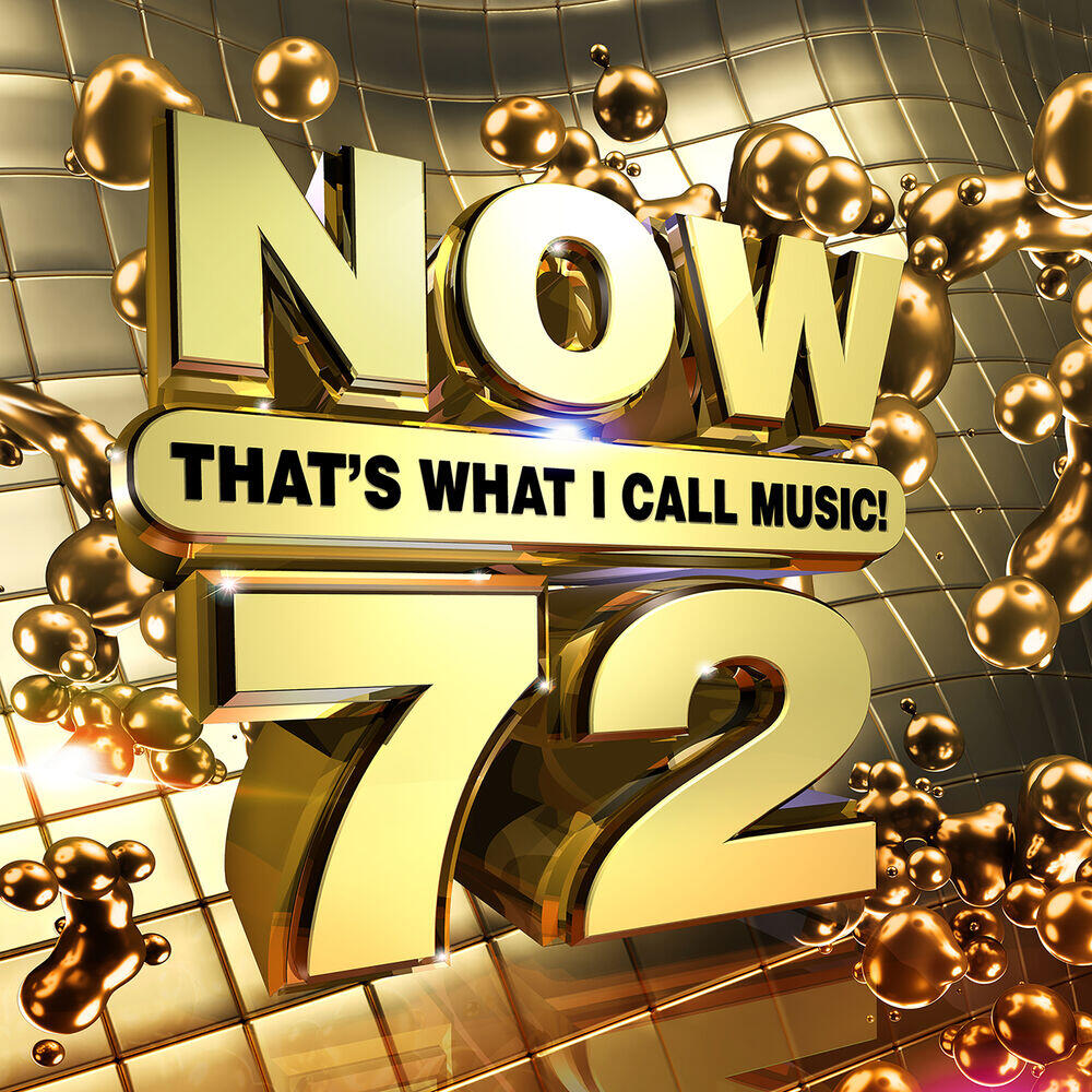 Релиз NOW That's What I Call Music! Vol. 72