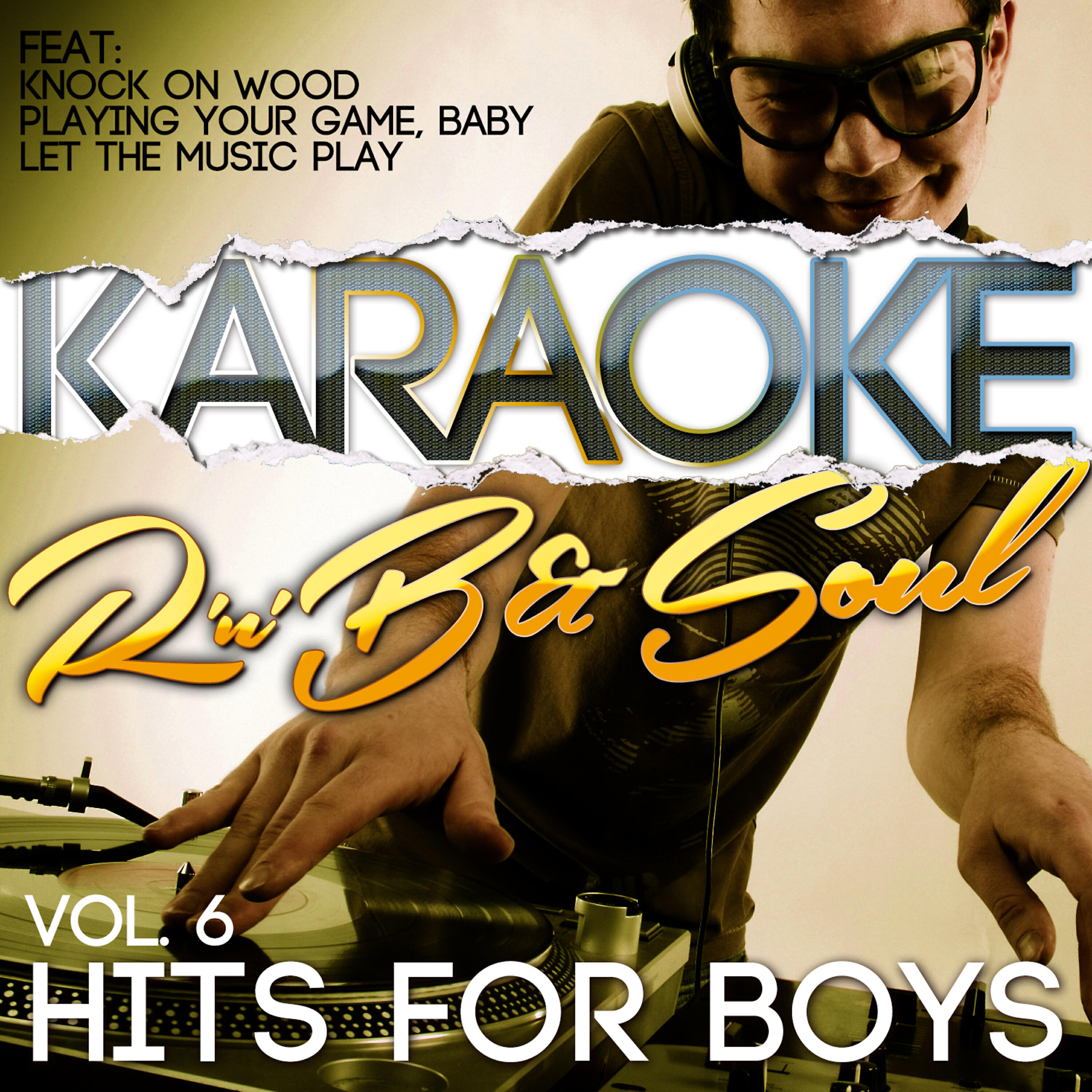 Релиз Karaoke - Rnb & Soul Hits for Boys, Vol. 6