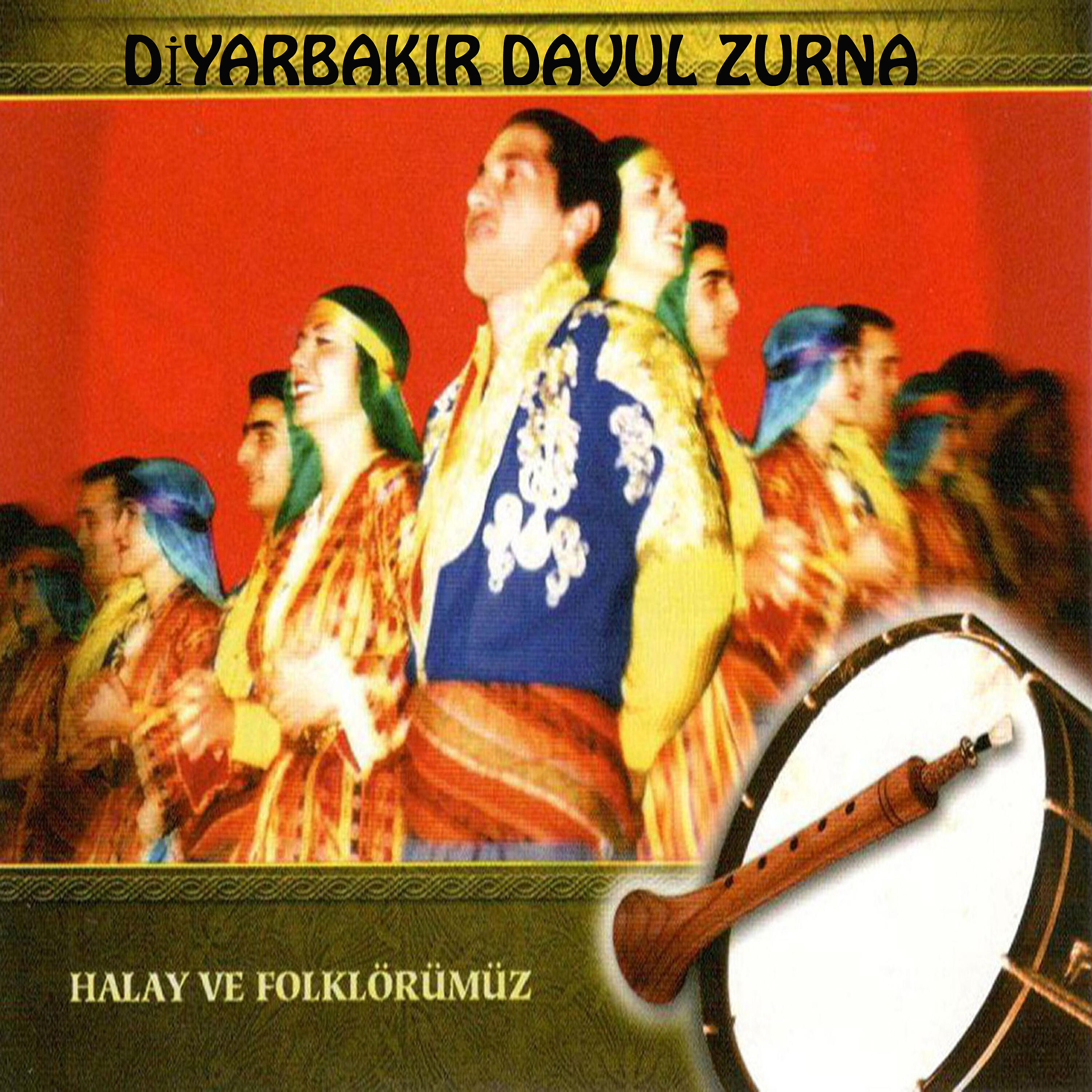 Релиз Halay Ve Folklörümüz / Diyarbakır Davul Zurna
