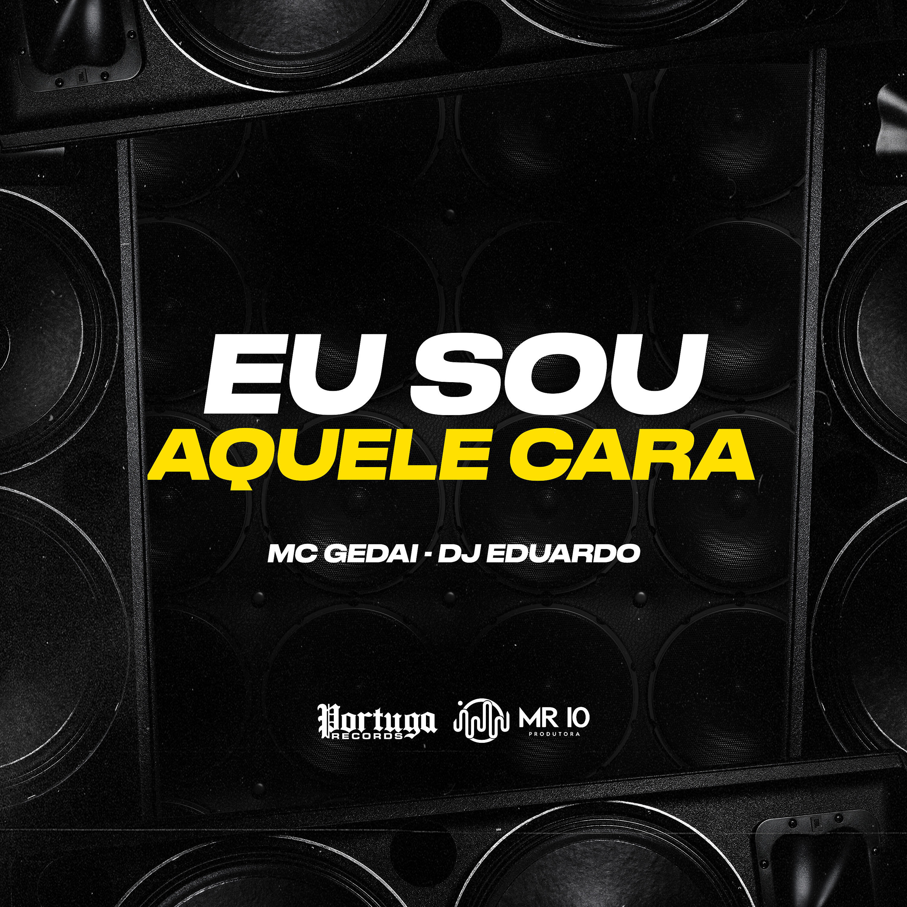 Скачать песню Mc Gedai, dj eduardo da favela do pó - Eu Sou Aquele Cara бесплатно в MP3 для Android и iOS