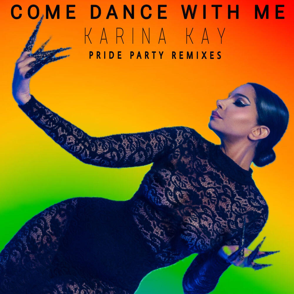 Релиз Come Dance With Me (Pride Party Remixes)