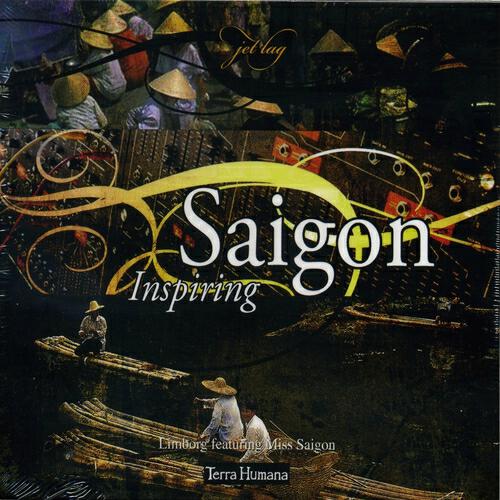 Релиз Jet Lag : Inspiring Saïgon