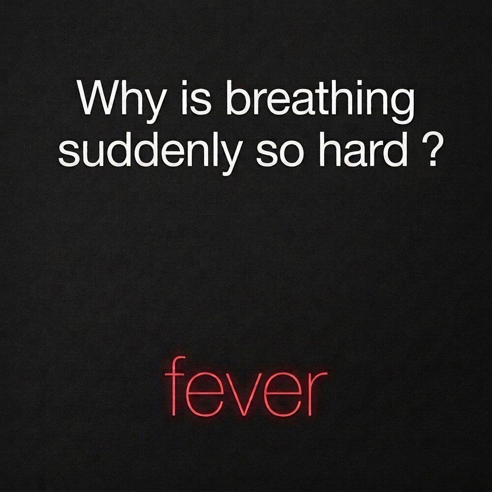 Релиз Why is breathing suddenly so hard ?