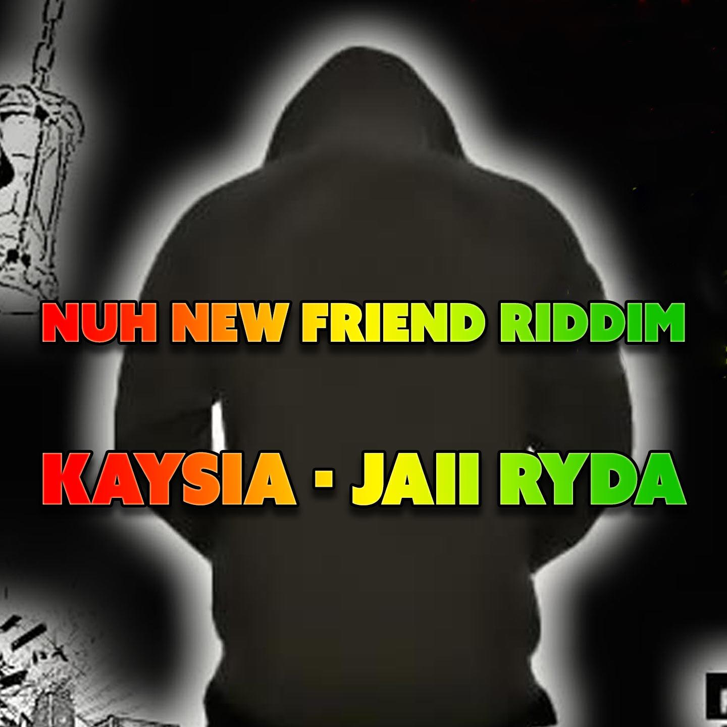 Релиз Nuh New Friend Riddim