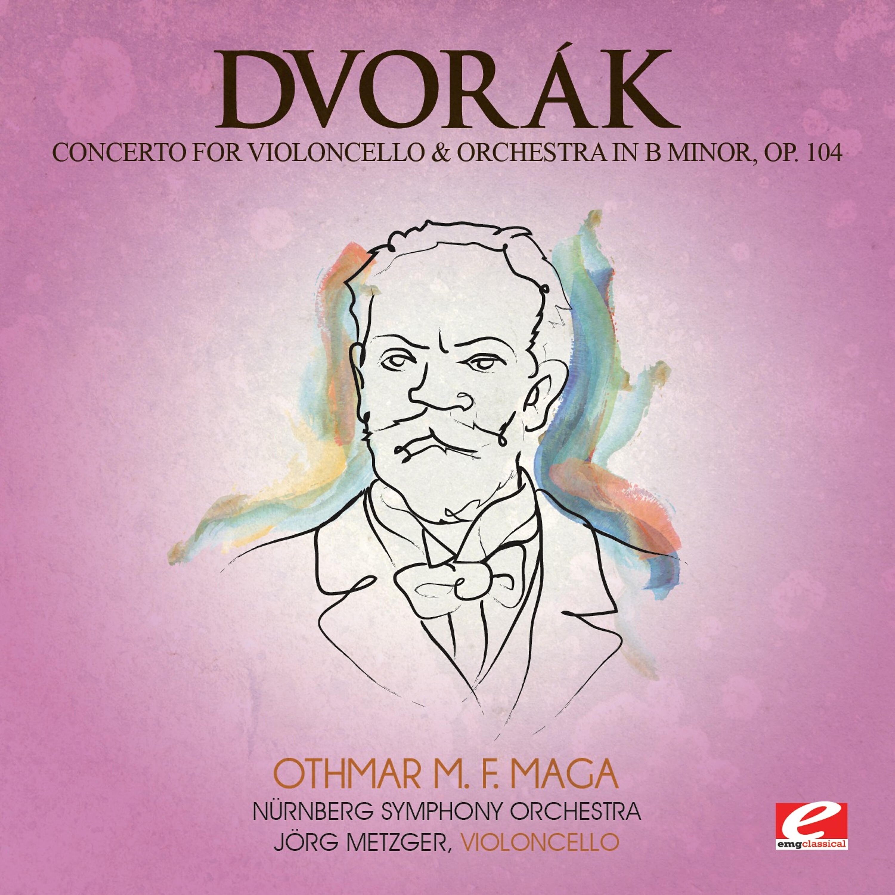 Релиз Dvorák: Concerto for Violoncello and Orchestra in B Minor, Op. 104, B. 191 (Digitally Remastered)
