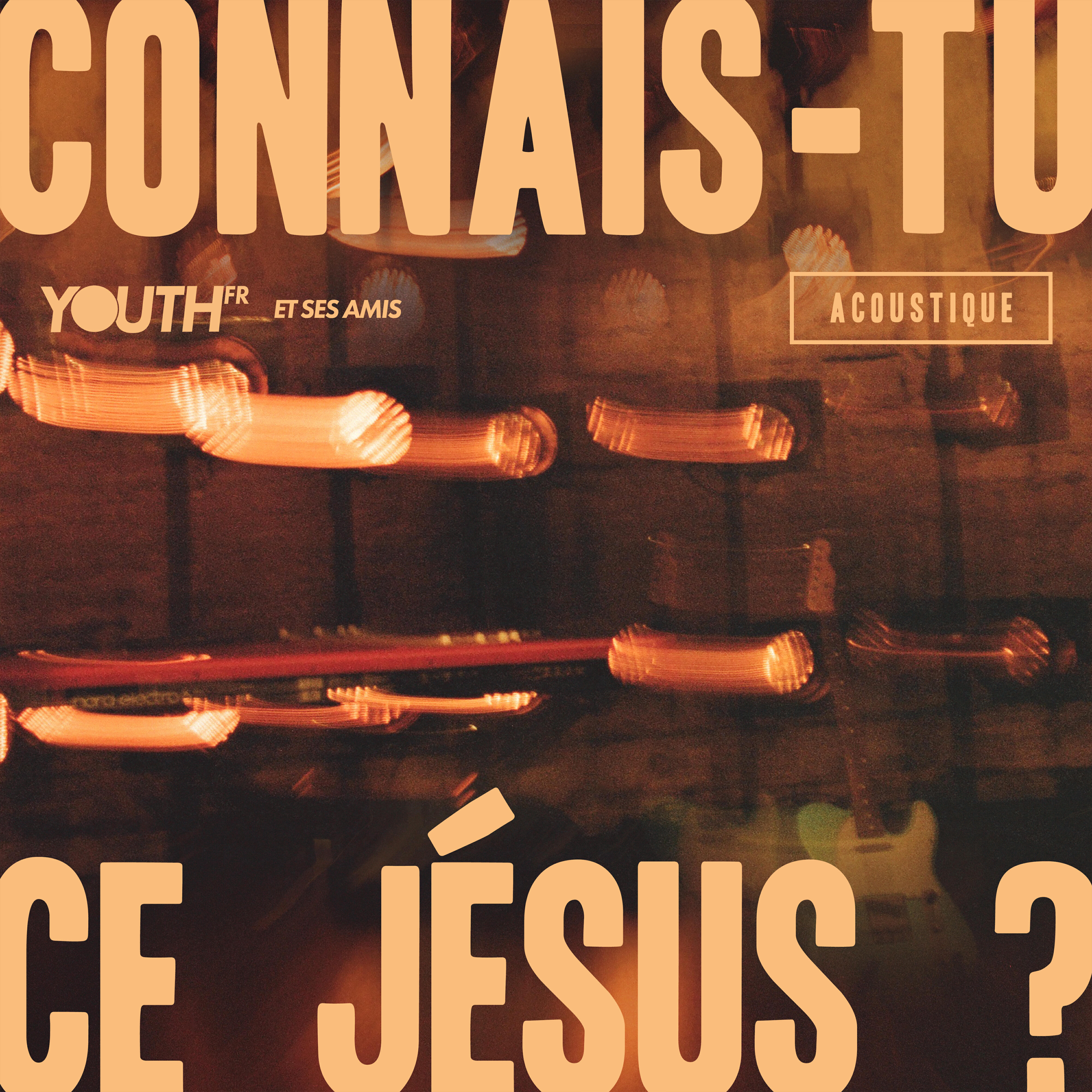 Релиз Connais-tu ce Jésus ? (Acoustique)