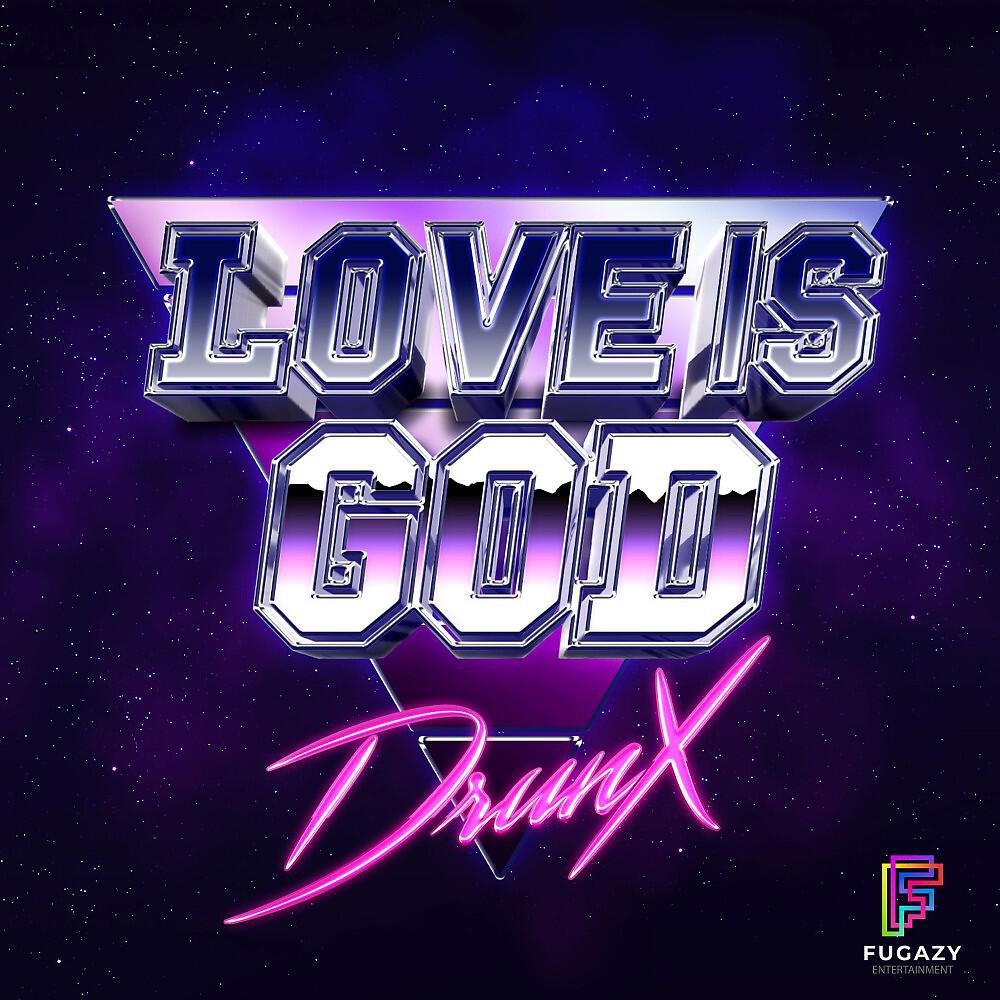 Релиз Love Is God