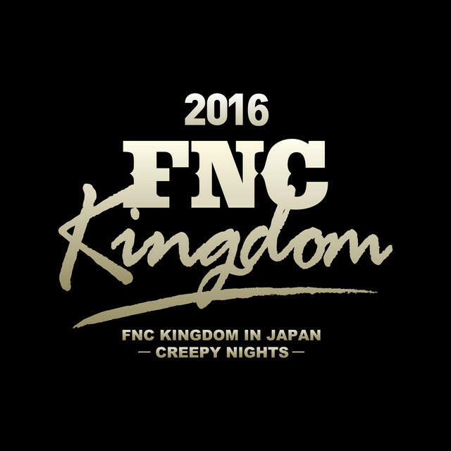 Релиз Live 2016 FNC KINGDOM -CREEPY NIGHTS- (Part2)