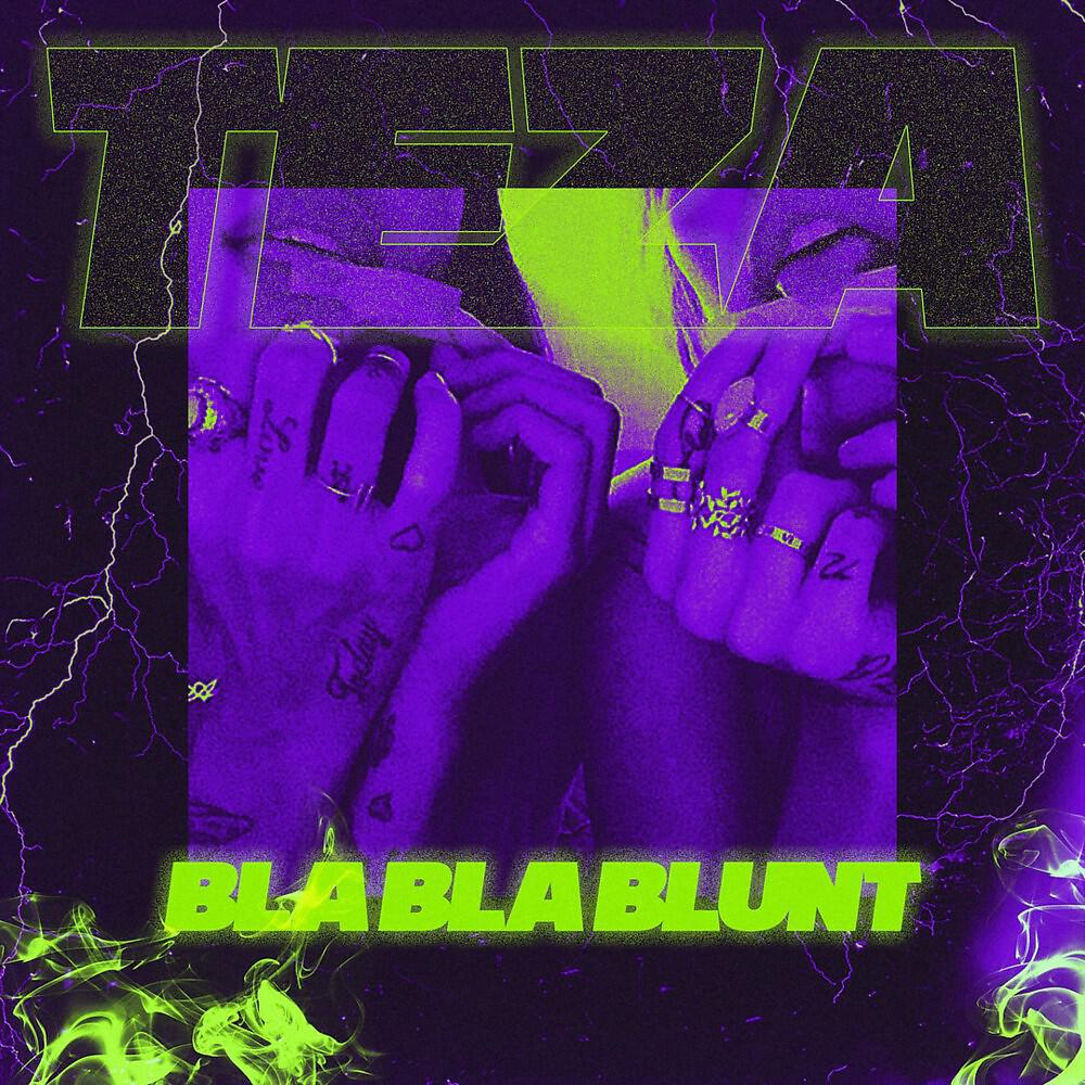 Релиз Bla Bla Blunt