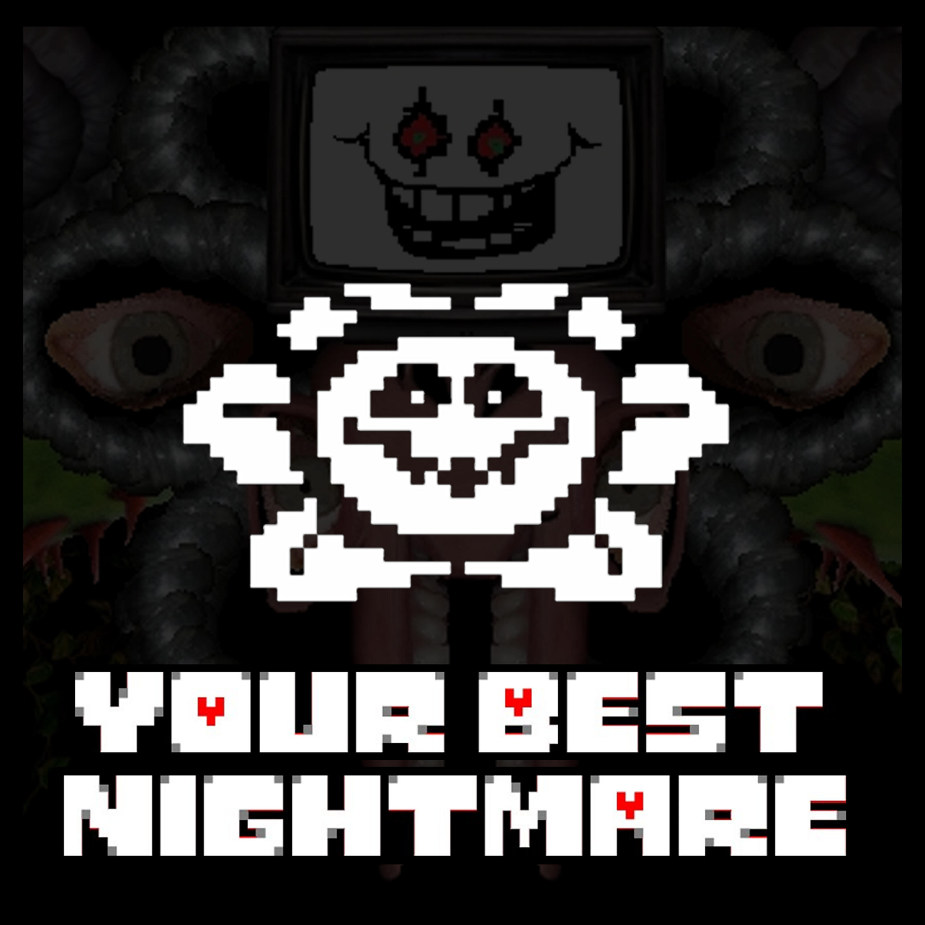 Релиз Your Best Nightmare / Finale (From "Undertale")