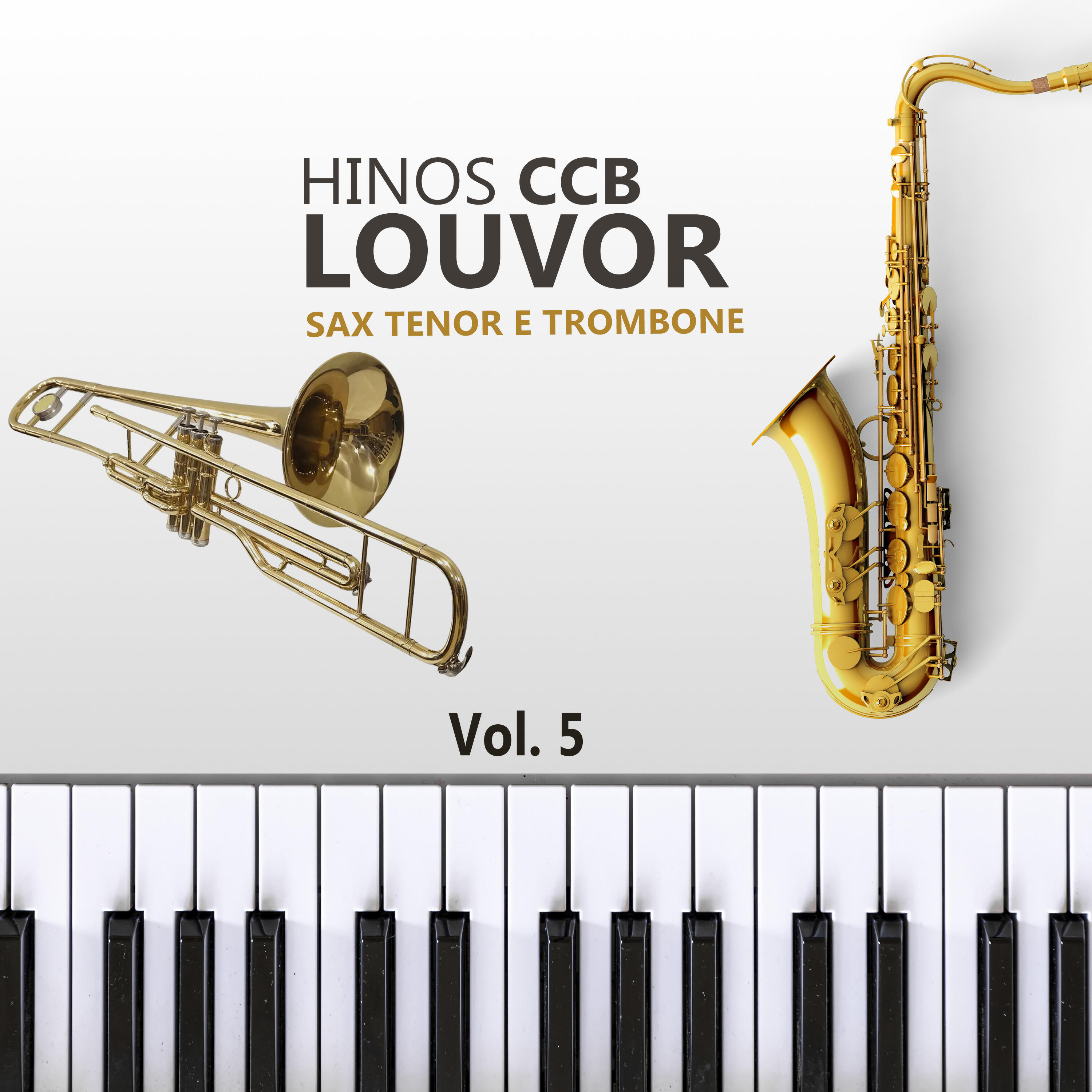 Релиз Hinos Ccb de Louvor Sax Tenor e Trombone, Vol. 5