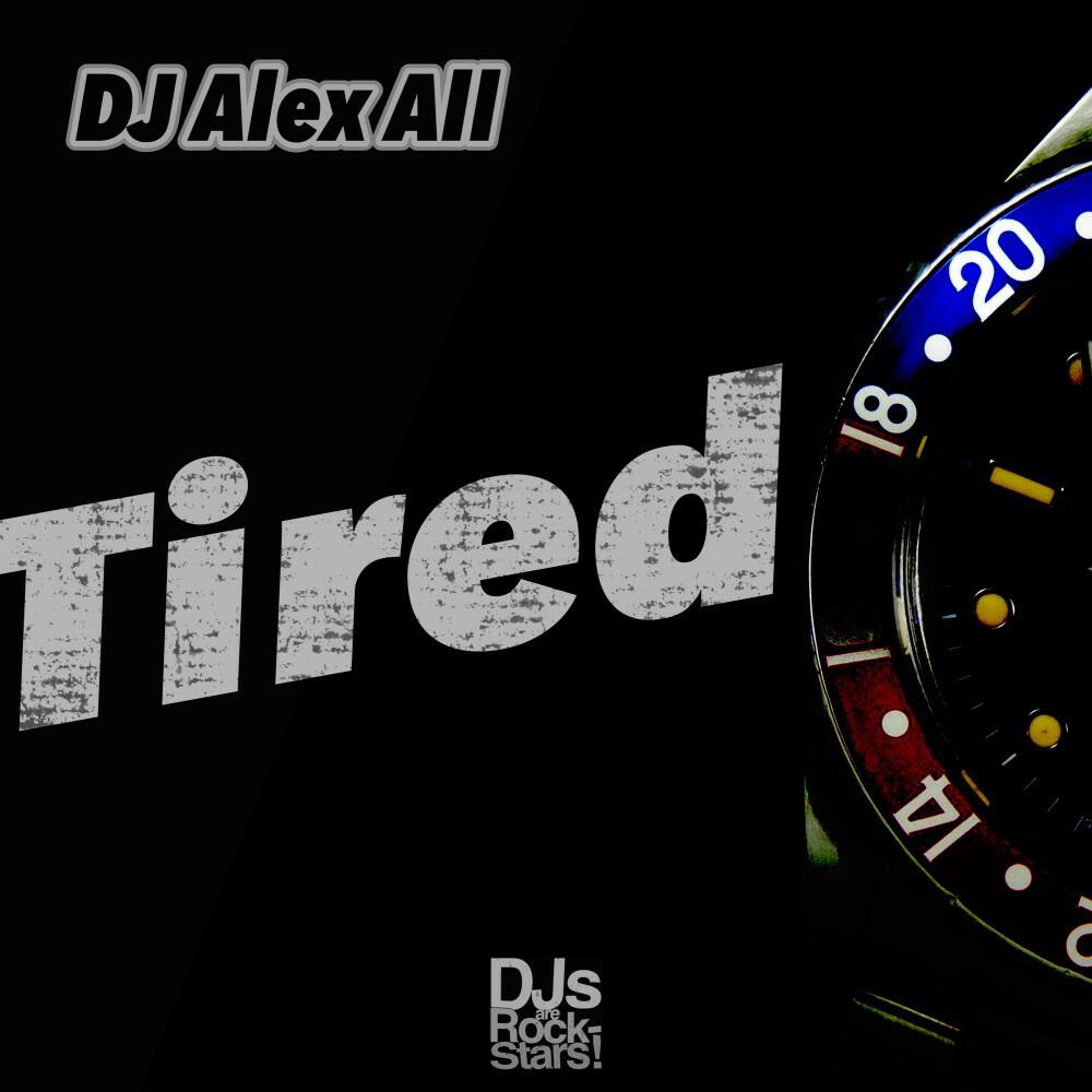 Релиз Tired