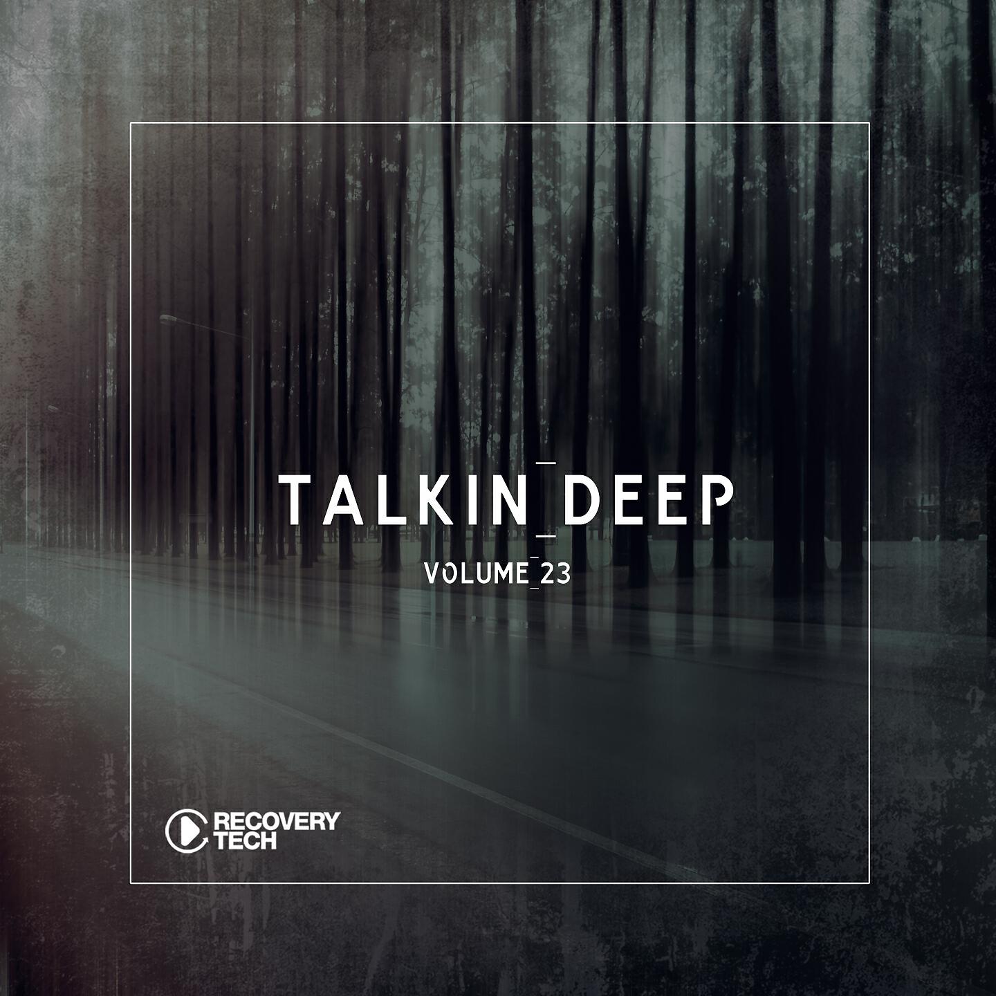 Релиз Talkin' Deep, Vol. 23