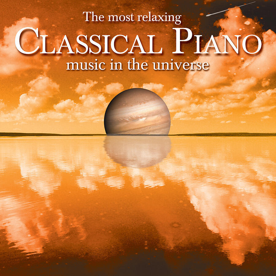 Релиз The Most Relaxing Classical Piano Music In The Universe
