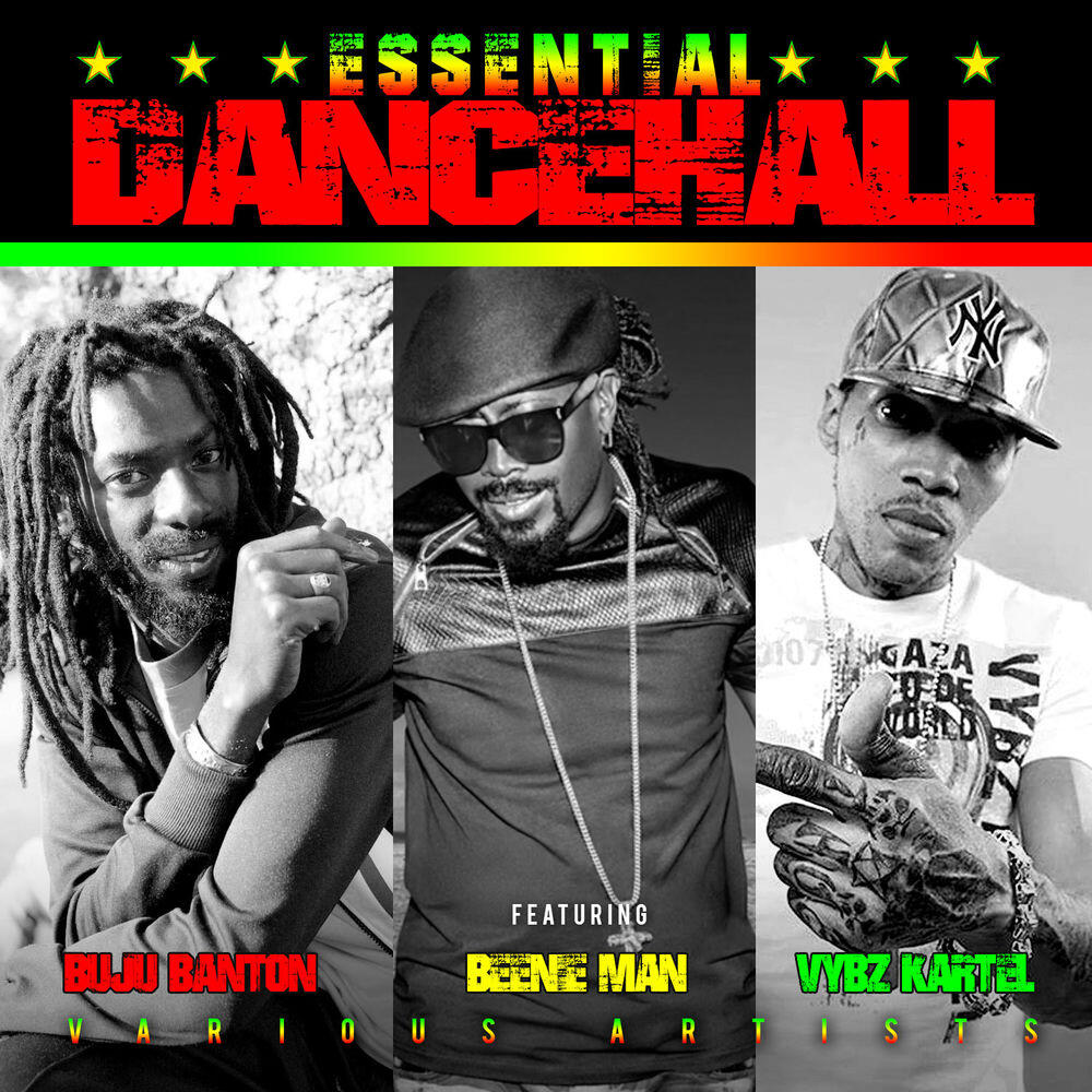 Релиз Essential Dancehall with Vybz Kartel, Beenie Man & Buju Banton