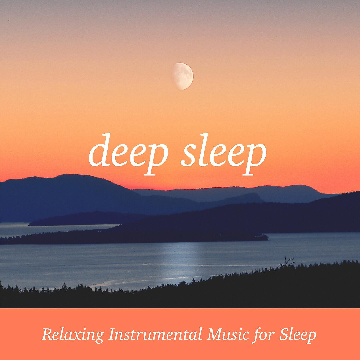 Релиз Deep Sleep: Relaxing Instrumental Music for Sleep