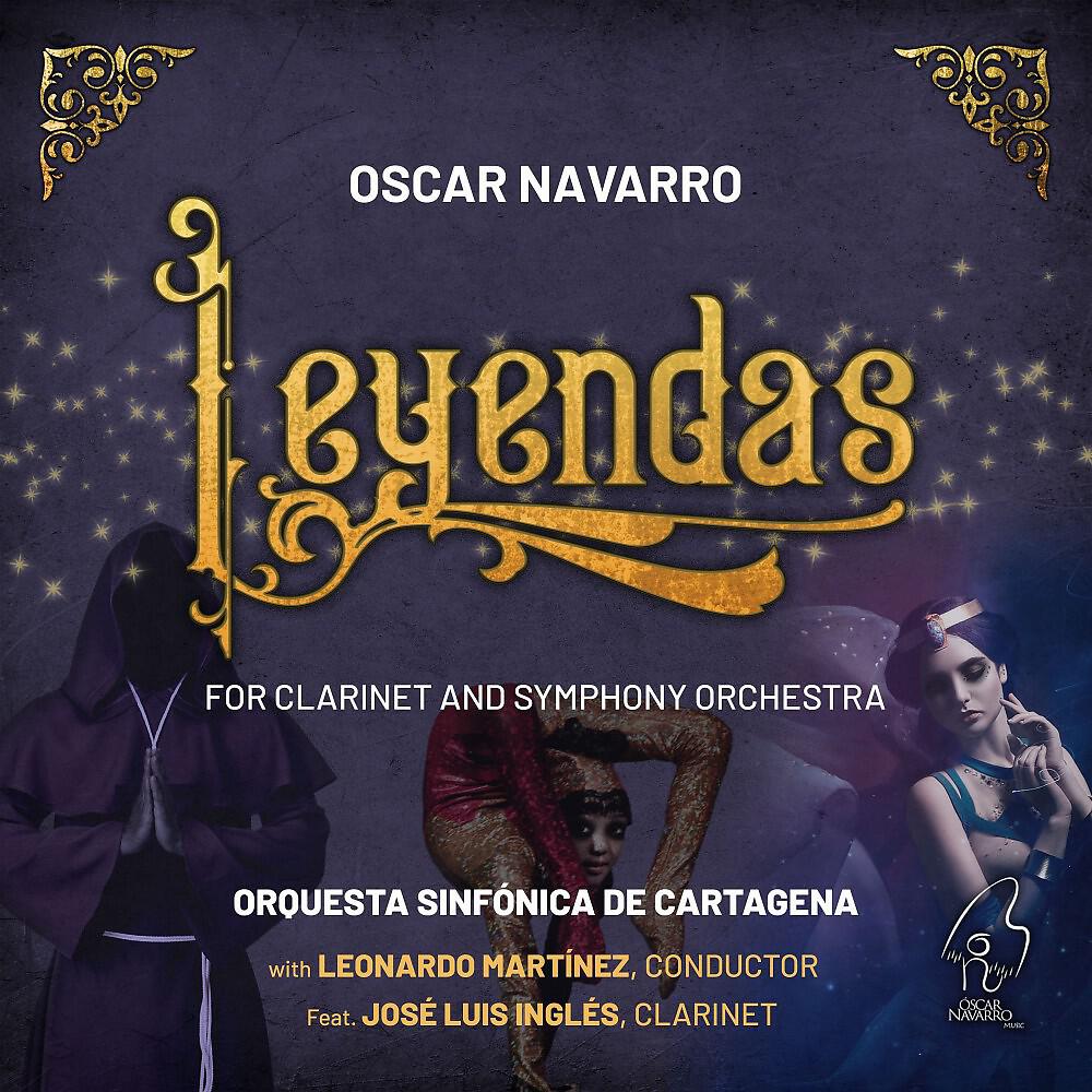Релиз Leyendas for Clarinet and Symphony Orchestra (Live)