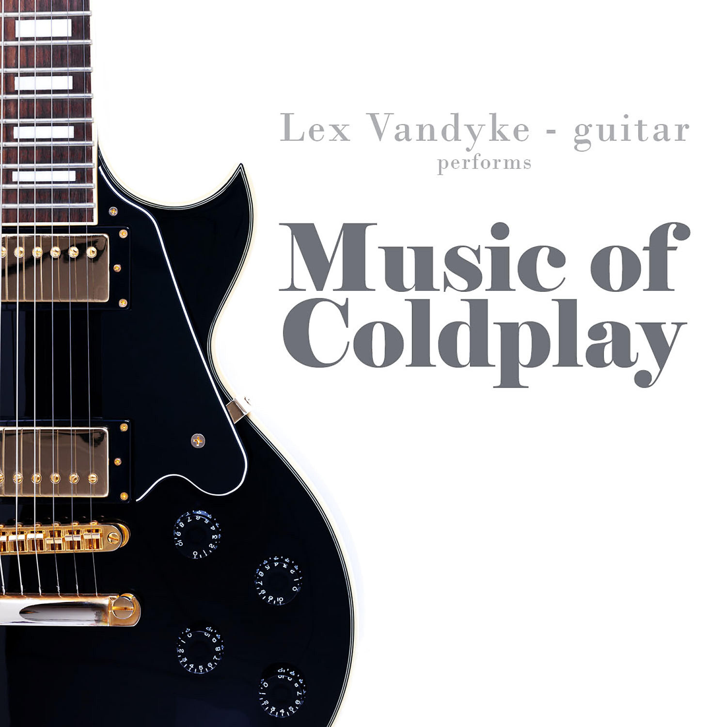 Релиз Lex Vandyke Performs Music of Coldplay