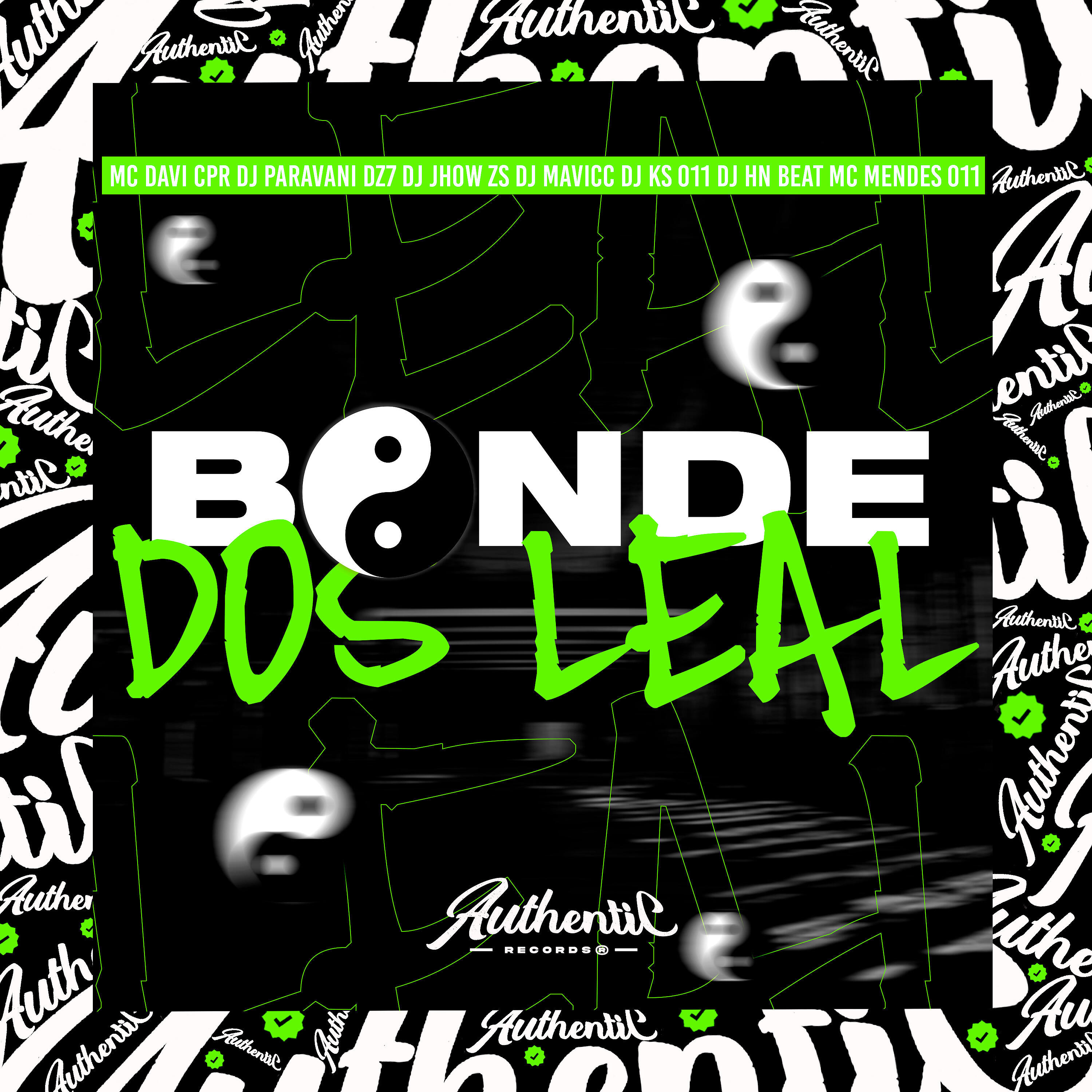 Постер альбома Bonde dos Leal