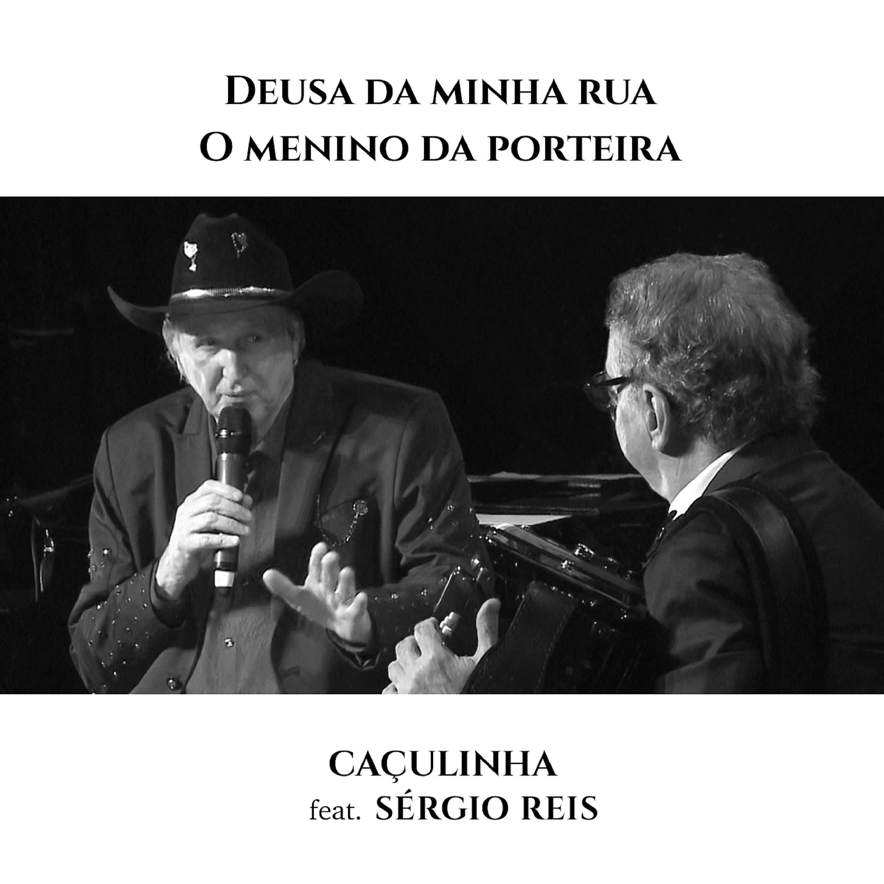 Релиз Deusa da Minha Rua / O Menino da Porteira (Ao Vivo)