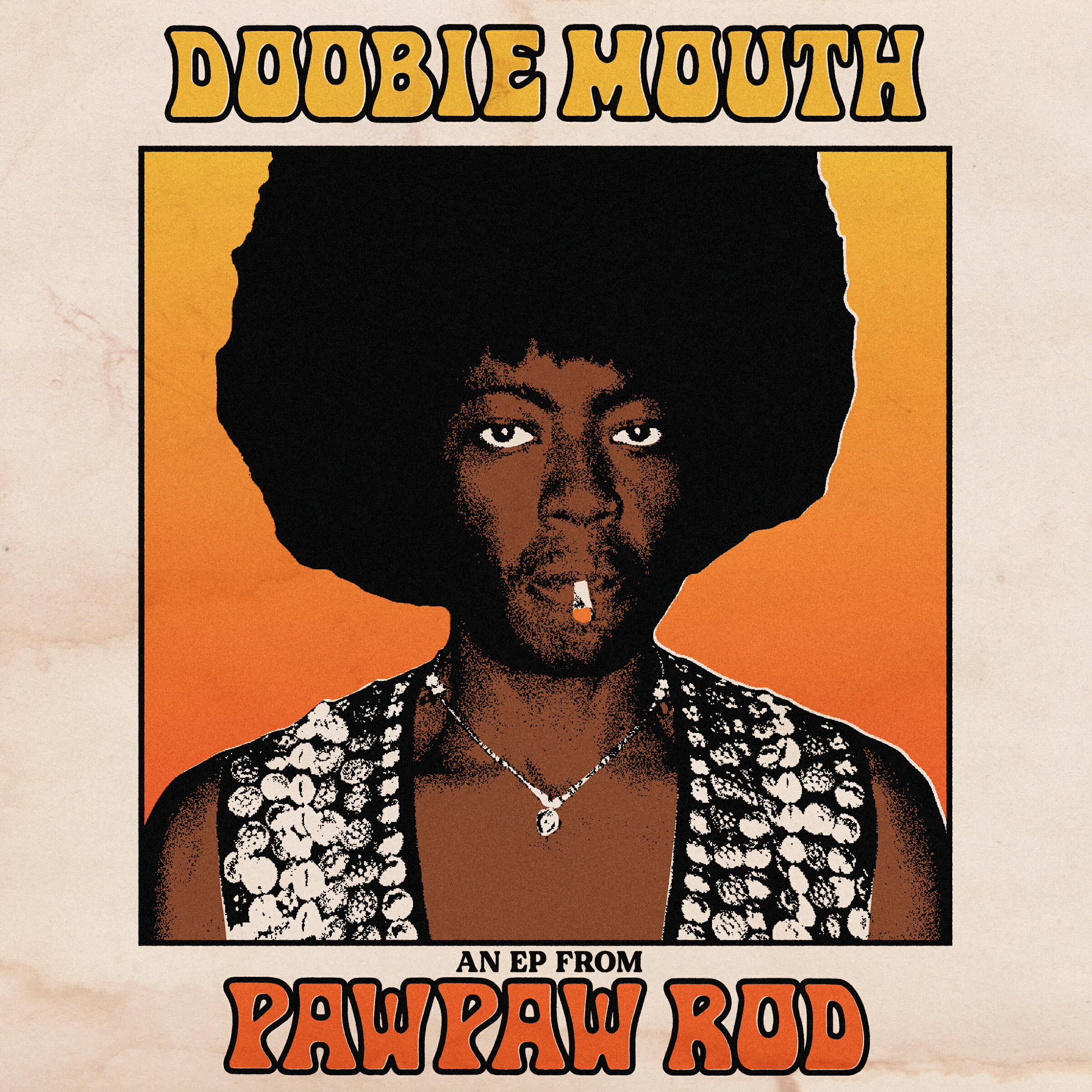 Релиз Doobie Mouth (An EP From PawPaw Rod)