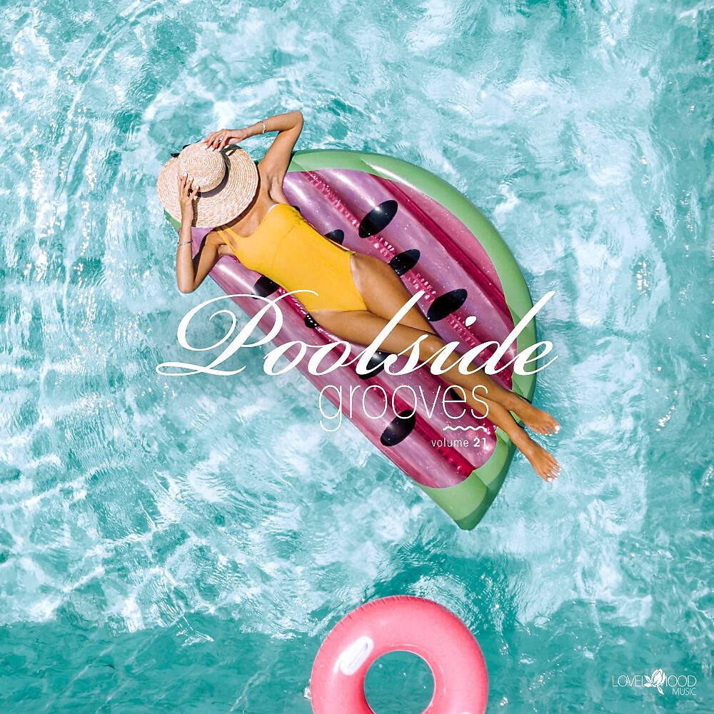 Релиз Poolside Grooves #21